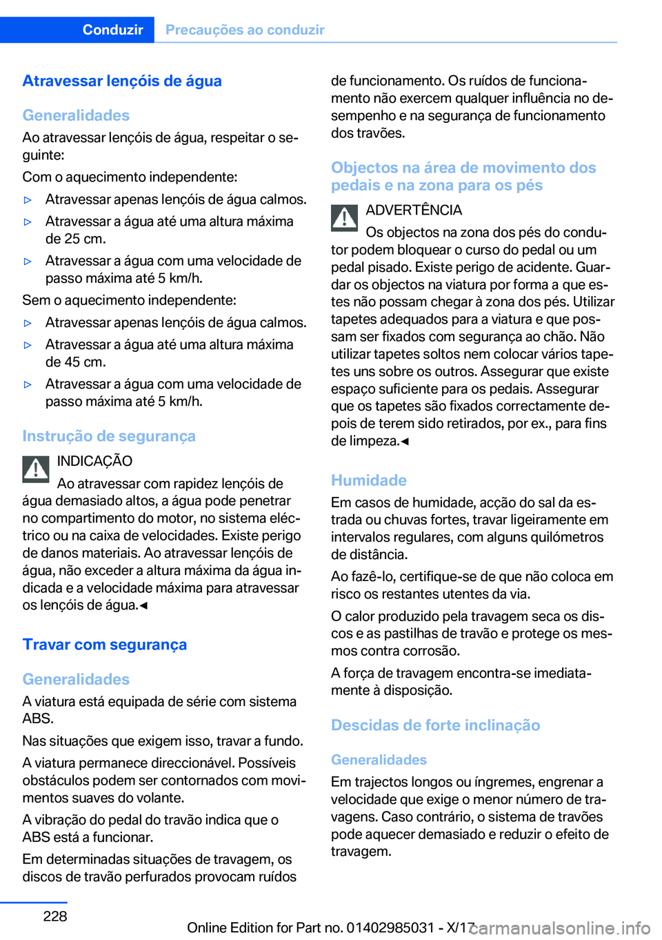 BMW X6 M 2018  Manual do condutor (in Portuguese) �A�t�r�a�v�e�s�s�a�r��l�e�n�