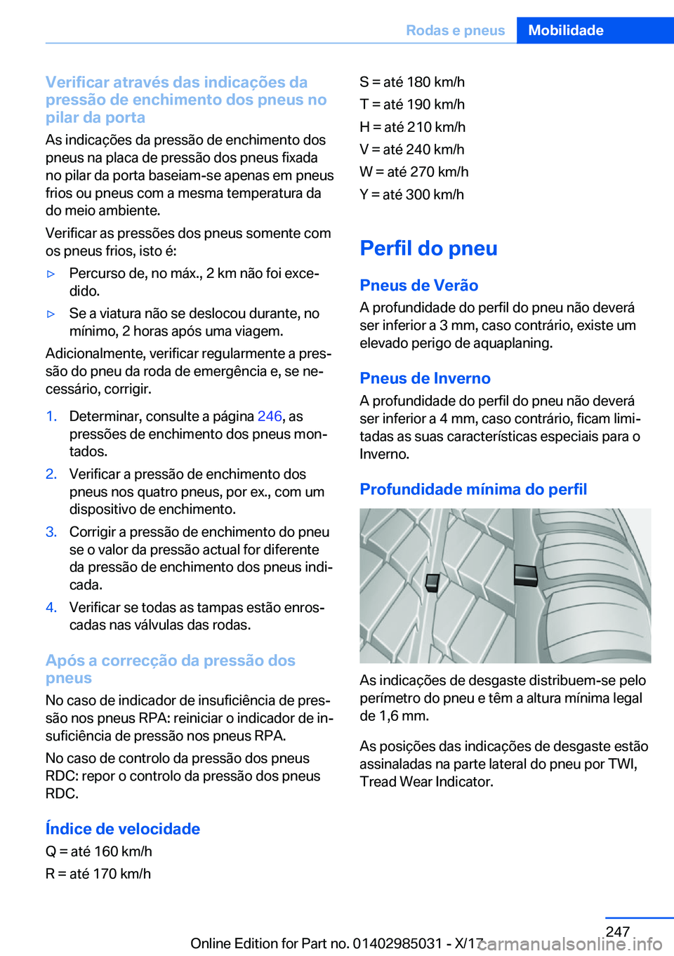 BMW X6 M 2018  Manual do condutor (in Portuguese) �V�e�r�i�f�i�c�a�r��a�t�r�a�v�é�s��d�a�s��i�n�d�i�c�a�