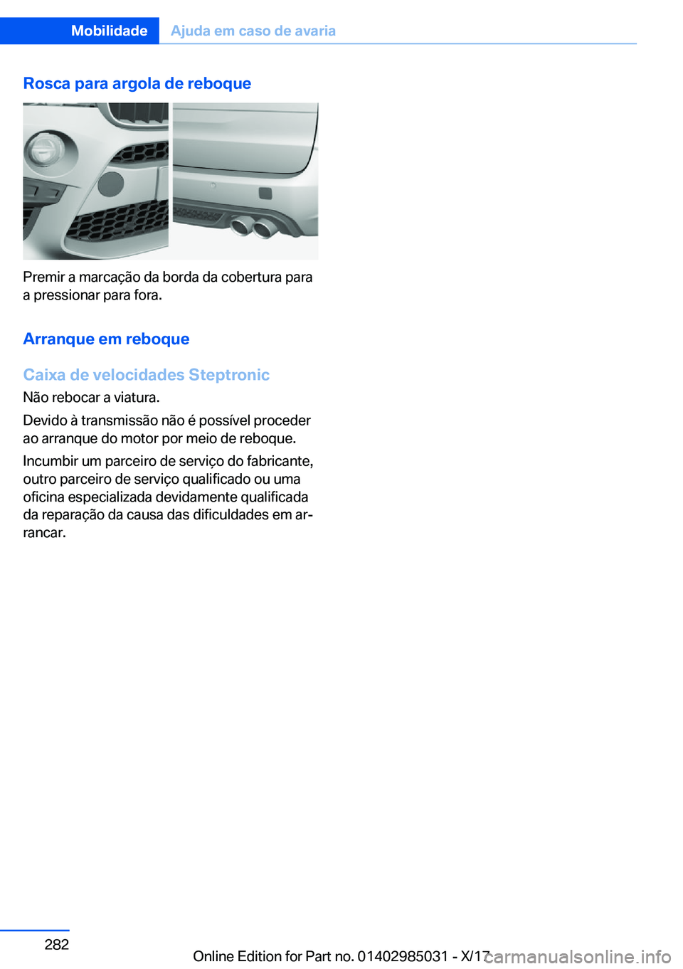 BMW X6 M 2018  Manual do condutor (in Portuguese) �R�o�s�c�a��p�a�r�a��a�r�g�o�l�a��d�e��r�e�b�o�q�u�e
�P�r�e�m�i�r� �a� �m�a�r�c�a�