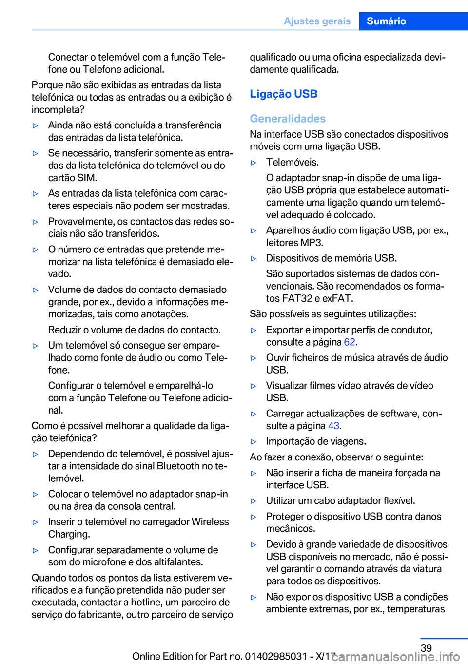 BMW X6 M 2018  Manual do condutor (in Portuguese) �C�o�n�e�c�t�a�r� �o� �t�e�l�e�m�ó�v�e�l� �c�o�m� �a� �f�u�n�