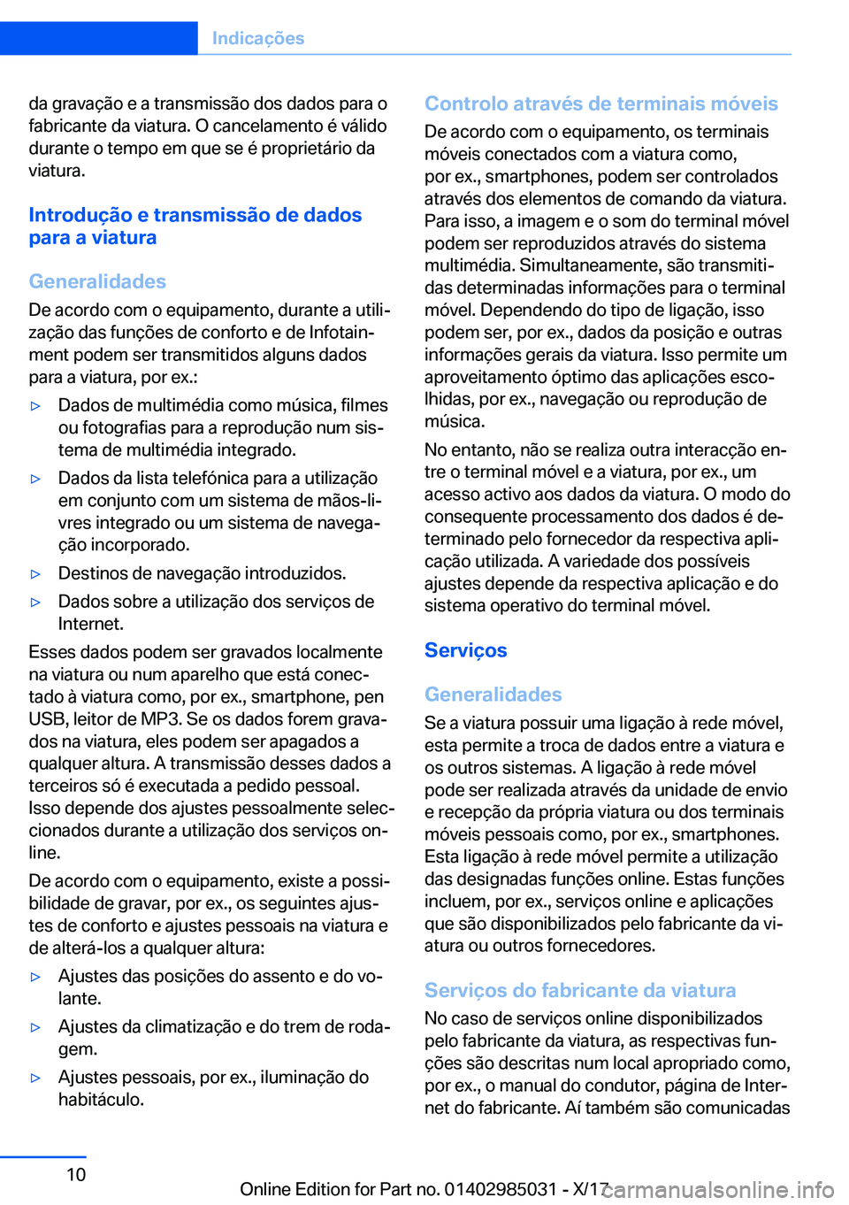 BMW X6 M 2018  Manual do condutor (in Portuguese) �d�a� �g�r�a�v�a�
