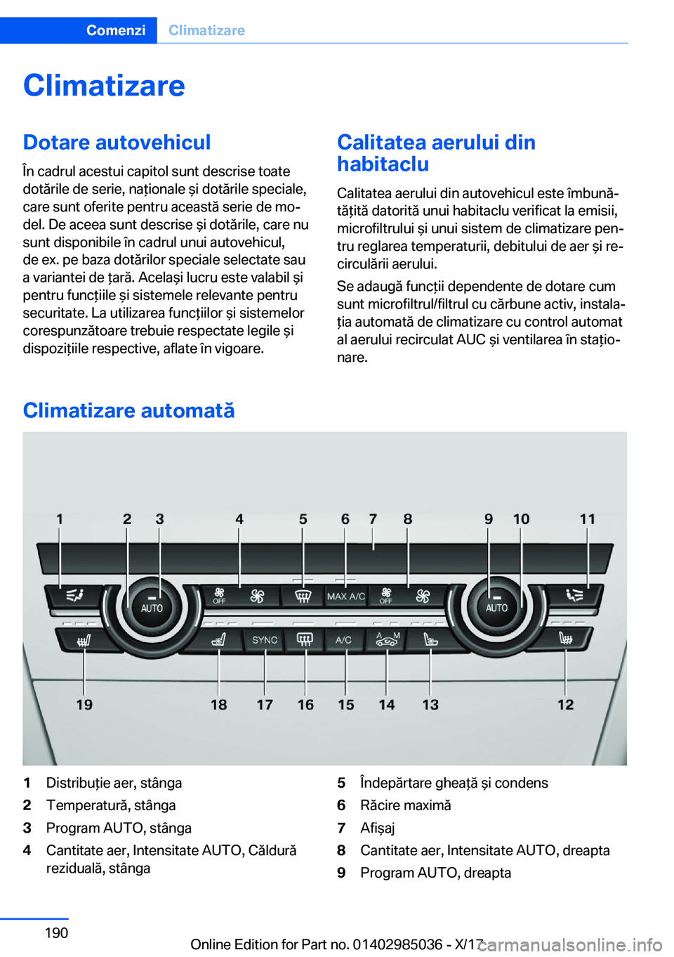 BMW X6 M 2018  Ghiduri De Utilizare (in Romanian) �C�l�i�m�a�t�i�z�a�r�e�D�o�t�a�r�e��a�u�t�o�v�e�h�i�c�u�l
�