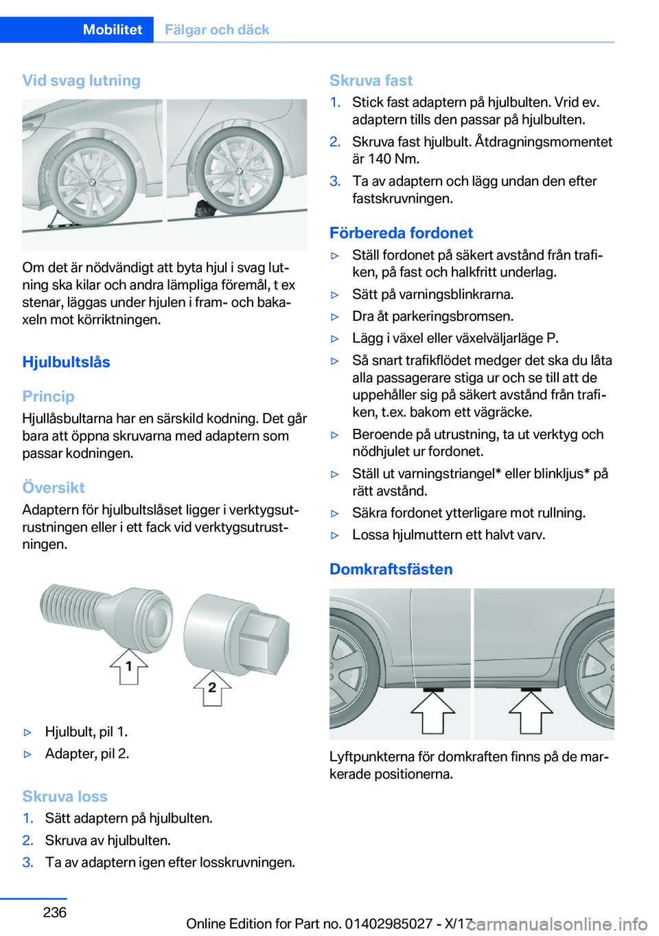 BMW X6 M 2018  InstruktionsbÖcker (in Swedish) �V�i�d��s�v�a�g��l�u�t�n�i�n�g
�O�m� �d�e�t� �ä�r� �n�