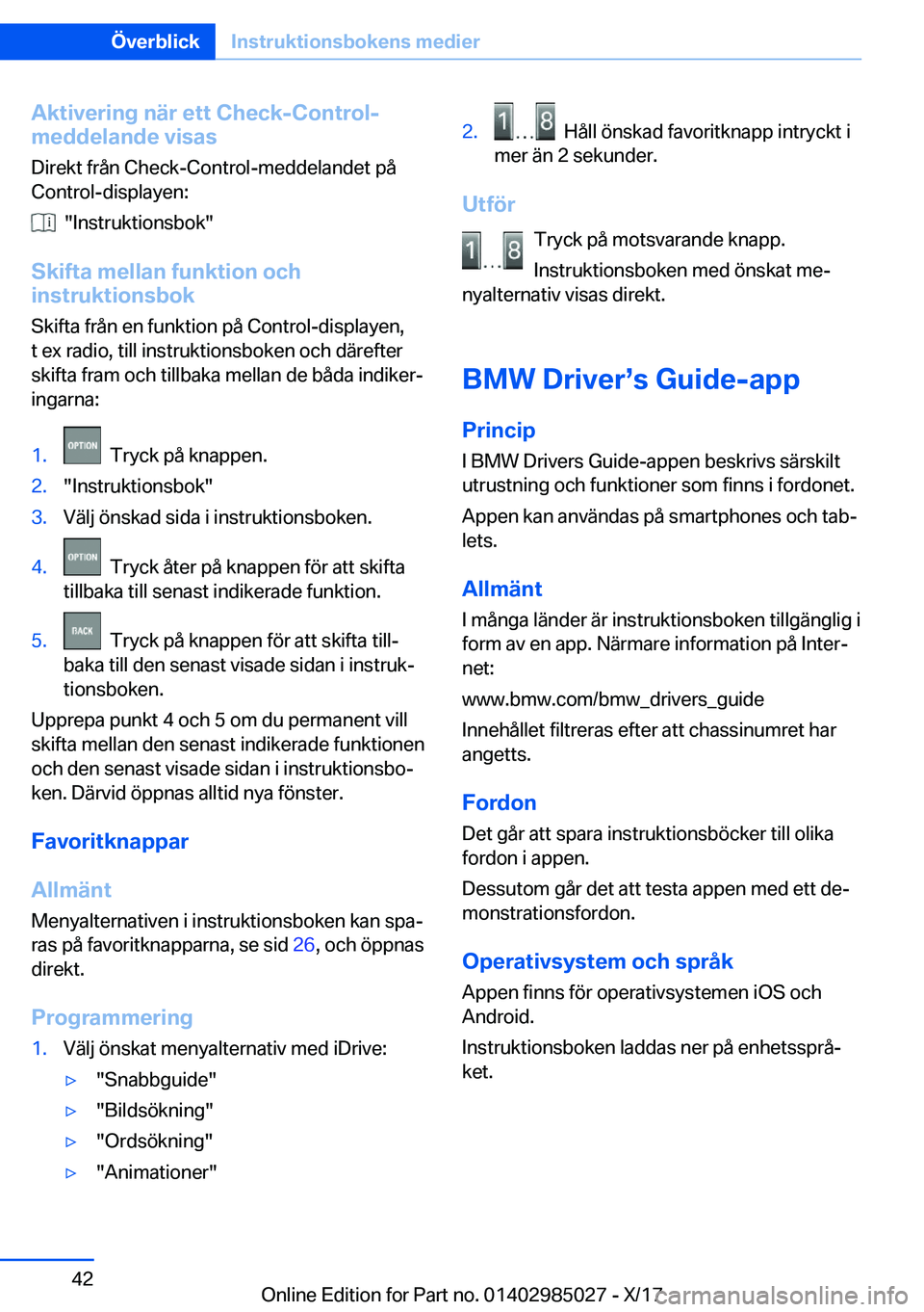 BMW X6 M 2018  InstruktionsbÖcker (in Swedish) �A�k�t�i�v�e�r�i�n�g��n�ä�r��e�t�t��C�h�e�c�k�-�C�o�n�t�r�o�l�-
�m�e�d�d�e�l�a�n�d�e��v�i�s�a�s
�D�i�r�e�k�t� �f�r�å�n� �C�h�e�c�k�-�C�o�n�t�r�o�l�-�m�e�d�d�e�l�a�n�d�e�t� �p�å
�C�o�n�t�r�o�l�-