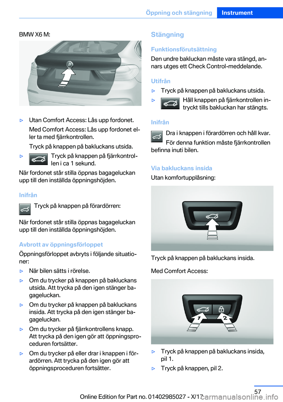 BMW X6 M 2018  InstruktionsbÖcker (in Swedish) �B�M�W� �X�6� �M�:'y�U�t�a�n� �C�o�m�f�o�r�t� �A�c�c�e�s�s�:� �L�å�s� �u�p�p� �f�o�r�d�o�n�e�t�.
�M�e�d� �C�o�m�f�o�r�t� �A�c�c�e�s�s�:� �L�å�s� �u�p�p� �f�o�r�d�o�n�e�t� �e�lj
�l�e�r� �t�a� �m