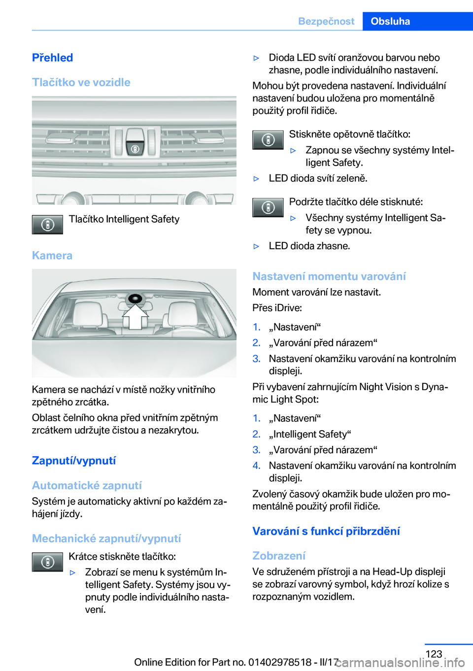 BMW X6 M 2017  Návod na použití (in Czech) �P�e�h�l�e�d
�T�l�a�č�