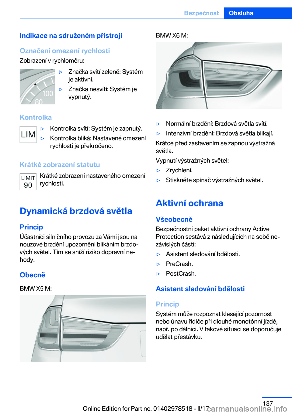 BMW X6 M 2017  Návod na použití (in Czech) �I�n�d�i�k�a�c�e��n�a��s�d�r�u�e�n�é�m��p�