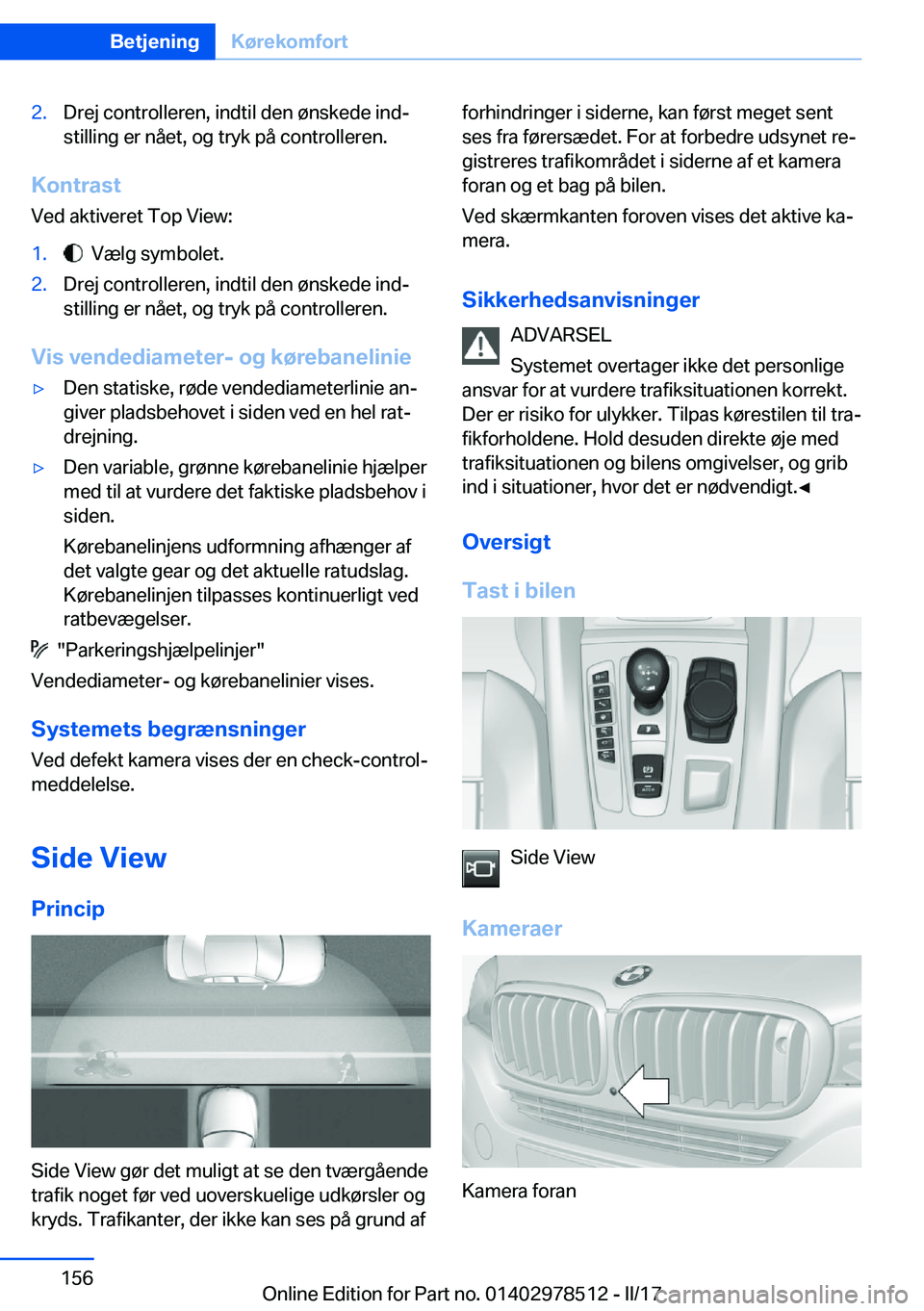 BMW X6 M 2017  InstruktionsbØger (in Danish) �2�.�D�r�e�j� �c�o�n�t�r�o�l�l�e�r�e�n�,� �i�n�d�t�i�l� �d�e�n� �