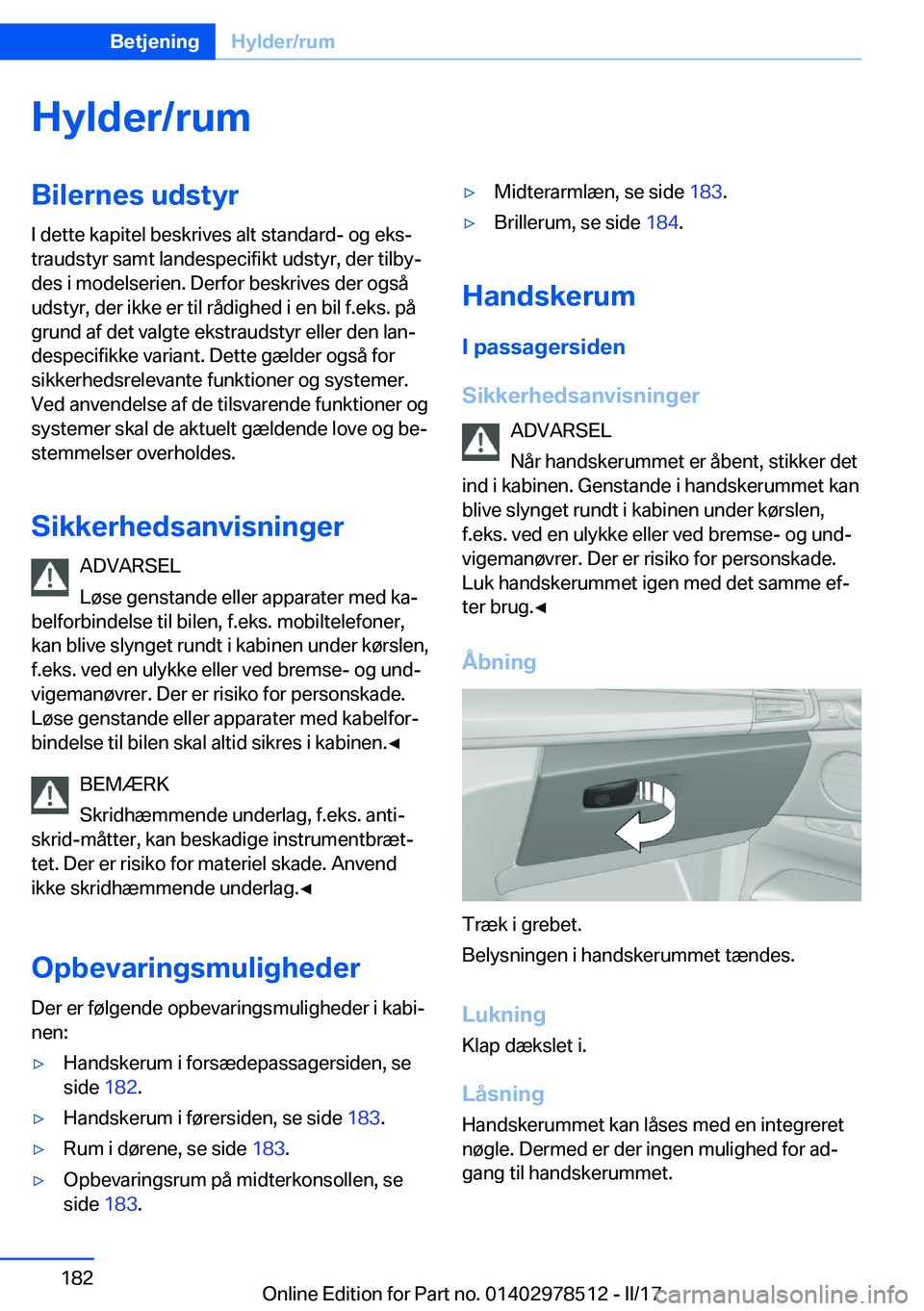 BMW X6 M 2017  InstruktionsbØger (in Danish) �H�y�l�d�e�r�/�r�u�m�B�i�l�e�r�n�e�s��u�d�s�t�y�r�I� �d�e�t�t�e� �k�a�p�i�t�e�l� �b�e�s�k�r�i�v�e�s� �a�l�t� �s�t�a�n�d�a�r�d�-� �o�g� �e�k�sj
�t�r�a�u�d�s�t�y�r� �s�a�m�t� �l�a�n�d�e�s�p�e�c�i�f�i�