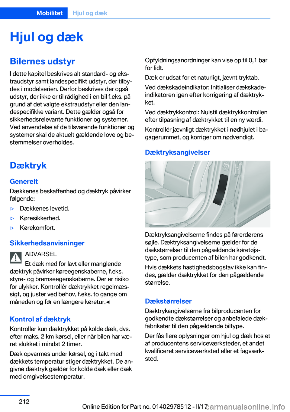 BMW X6 M 2017  InstruktionsbØger (in Danish) �H�j�u�l��o�g��d�æ�k�B�i�l�e�r�n�e�s��u�d�s�t�y�r�I� �d�e�t�t�e� �k�a�p�i�t�e�l� �b�e�s�k�r�i�v�e�s� �a�l�t� �s�t�a�n�d�a�r�d�-� �o�g� �e�k�sj
�t�r�a�u�d�s�t�y�r� �s�a�m�t� �l�a�n�d�e�s�p�e�c�i�f