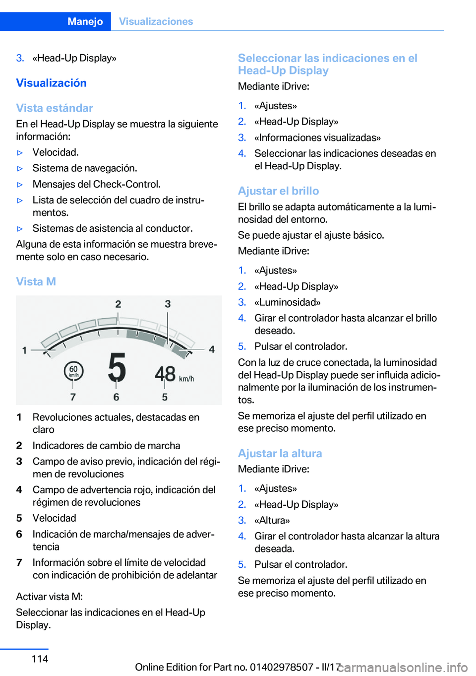 BMW X6 M 2017  Manuales de Empleo (in Spanish) �3�.�«�H�e�a�d�-�U�p� �D�i�s�p�l�a�y�{
�V�i�s�u�a�l�i�z�a�c�i�