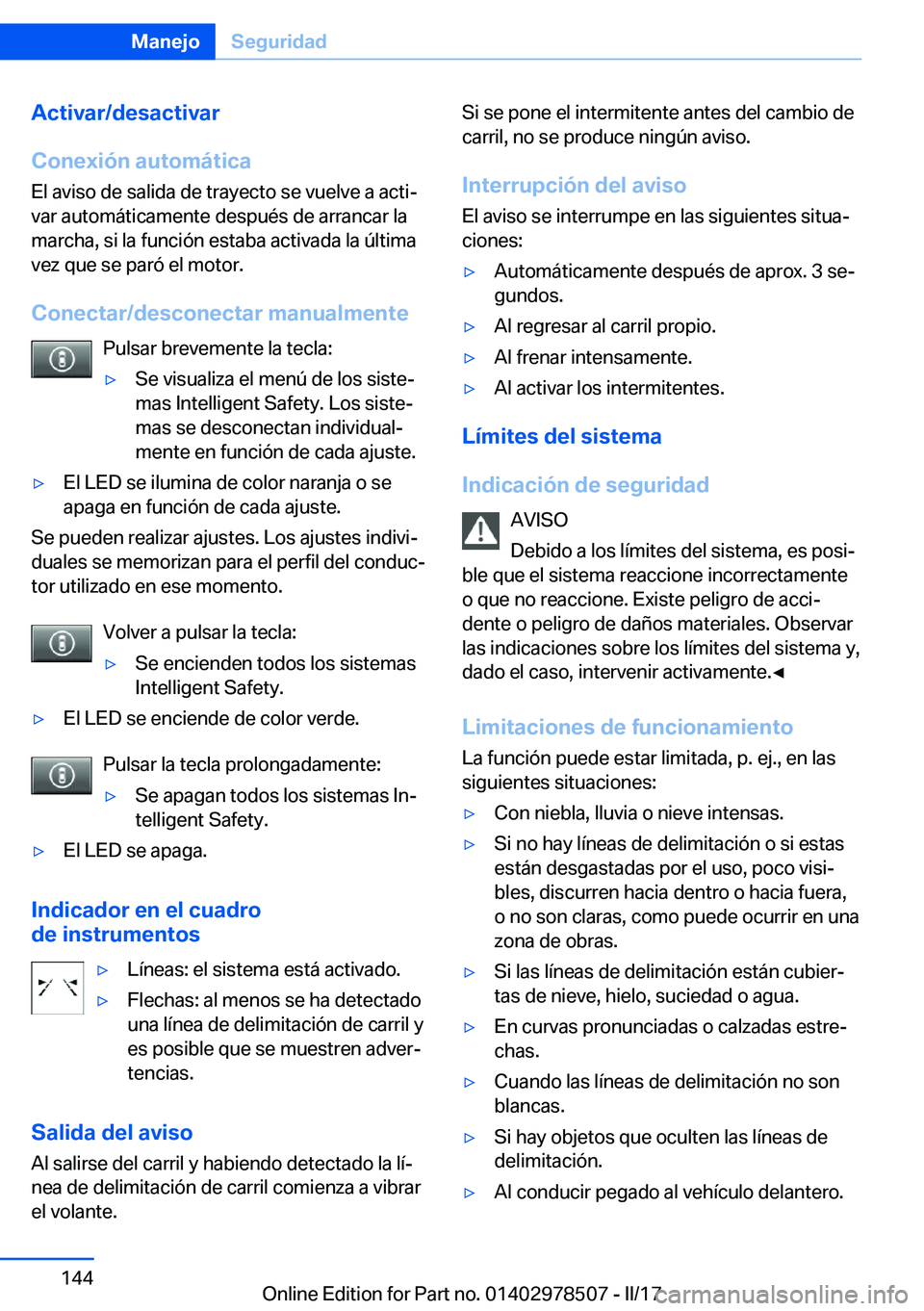 BMW X6 M 2017  Manuales de Empleo (in Spanish) �A�c�t�i�v�a�r�/�d�e�s�a�c�t�i�v�a�r
�C�o�n�e�x�i�