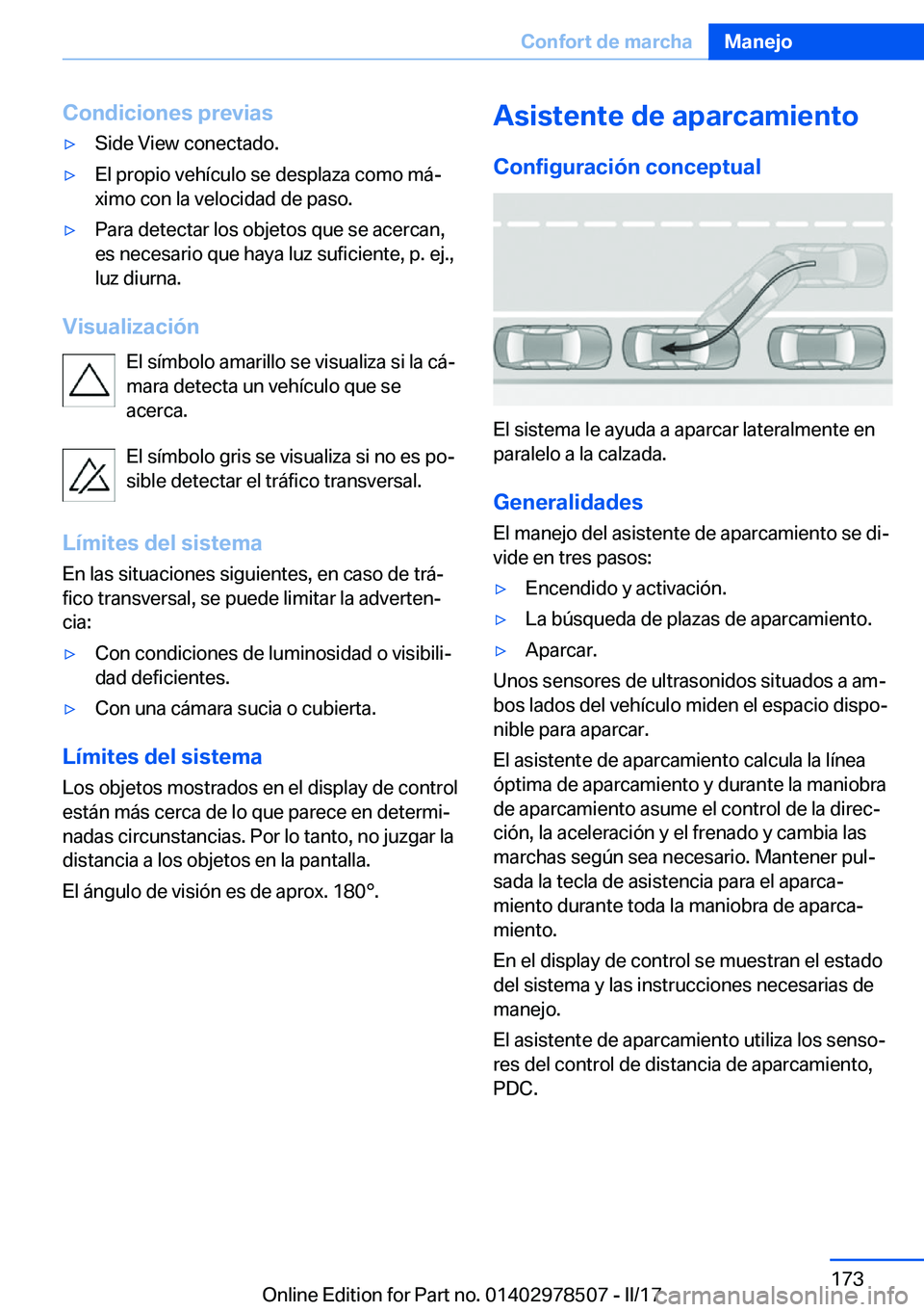 BMW X6 M 2017  Manuales de Empleo (in Spanish) �C�o�n�d�i�c�i�o�n�e�s��p�r�e�v�i�a�s'y�S�i�d�e� �V�i�e�w� �c�o�n�e�c�t�a�d�o�.'y�E�l� �p�r�o�p�i�o� �v�e�h�