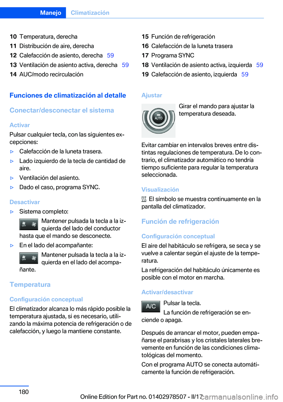BMW X6 M 2017  Manuales de Empleo (in Spanish) �1�0�T�e�m�p�e�r�a�t�u�r�a�,� �d�e�r�e�c�h�a�1�1�D�i�s�t�r�i�b�u�c�i�