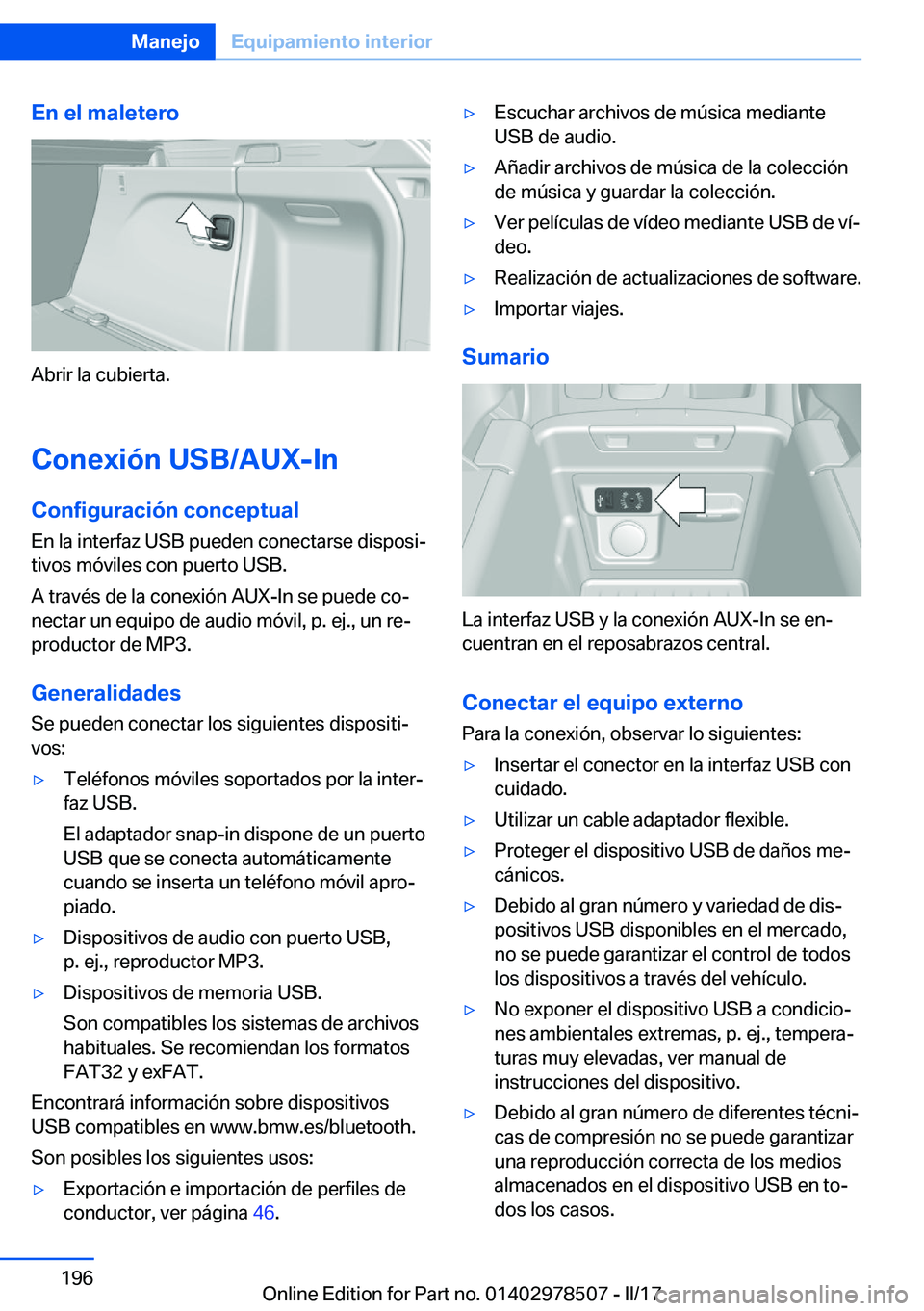 BMW X6 M 2017  Manuales de Empleo (in Spanish) �E�n��e�l��m�a�l�e�t�e�r�o
�A�b�r�i�r� �l�a� �c�u�b�i�e�r�t�a�.�C�o�n�e�x�i�