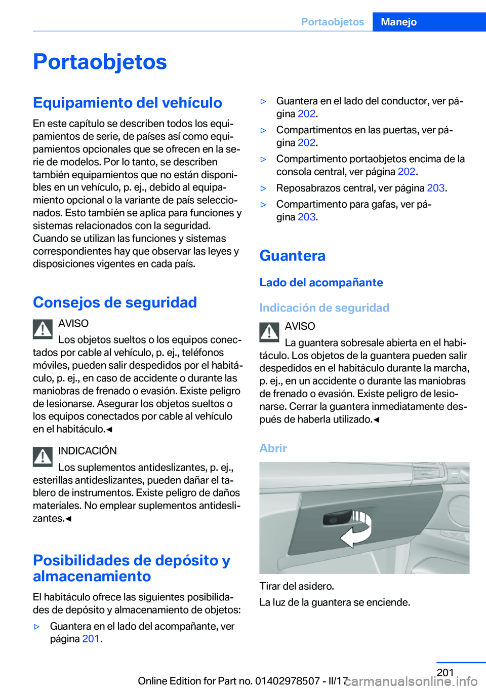 BMW X6 M 2017  Manuales de Empleo (in Spanish) �P�o�r�t�a�o�b�j�e�t�o�s�E�q�u�i�p�a�m�i�e�n�t�o��d�e�l��v�e�h�
