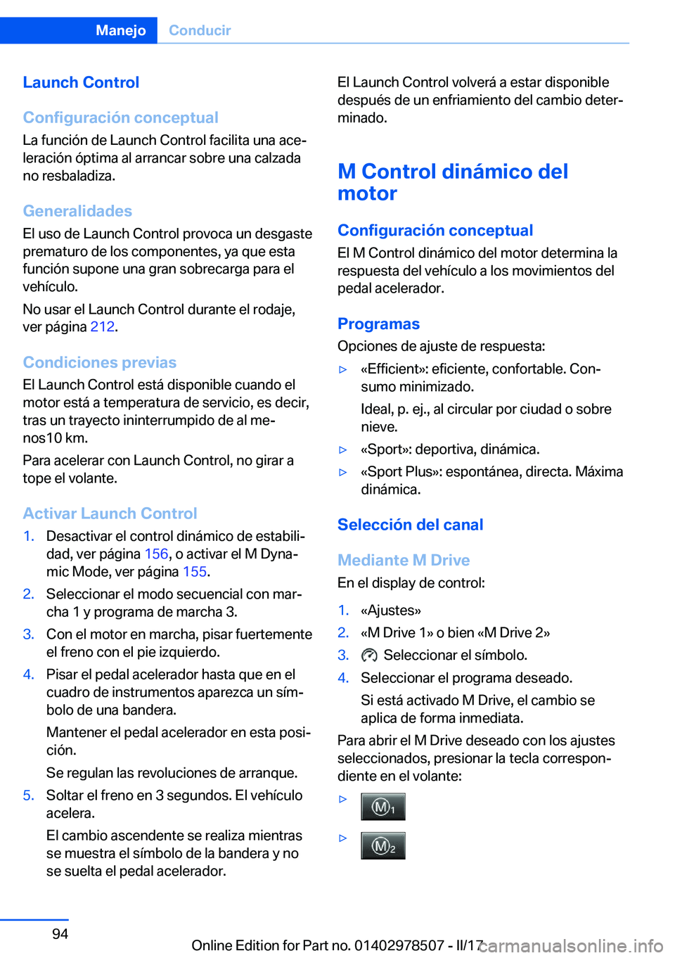BMW X6 M 2017  Manuales de Empleo (in Spanish) �L�a�u�n�c�h��C�o�n�t�r�o�l
�C�o�n�f�i�g�u�r�a�c�i�