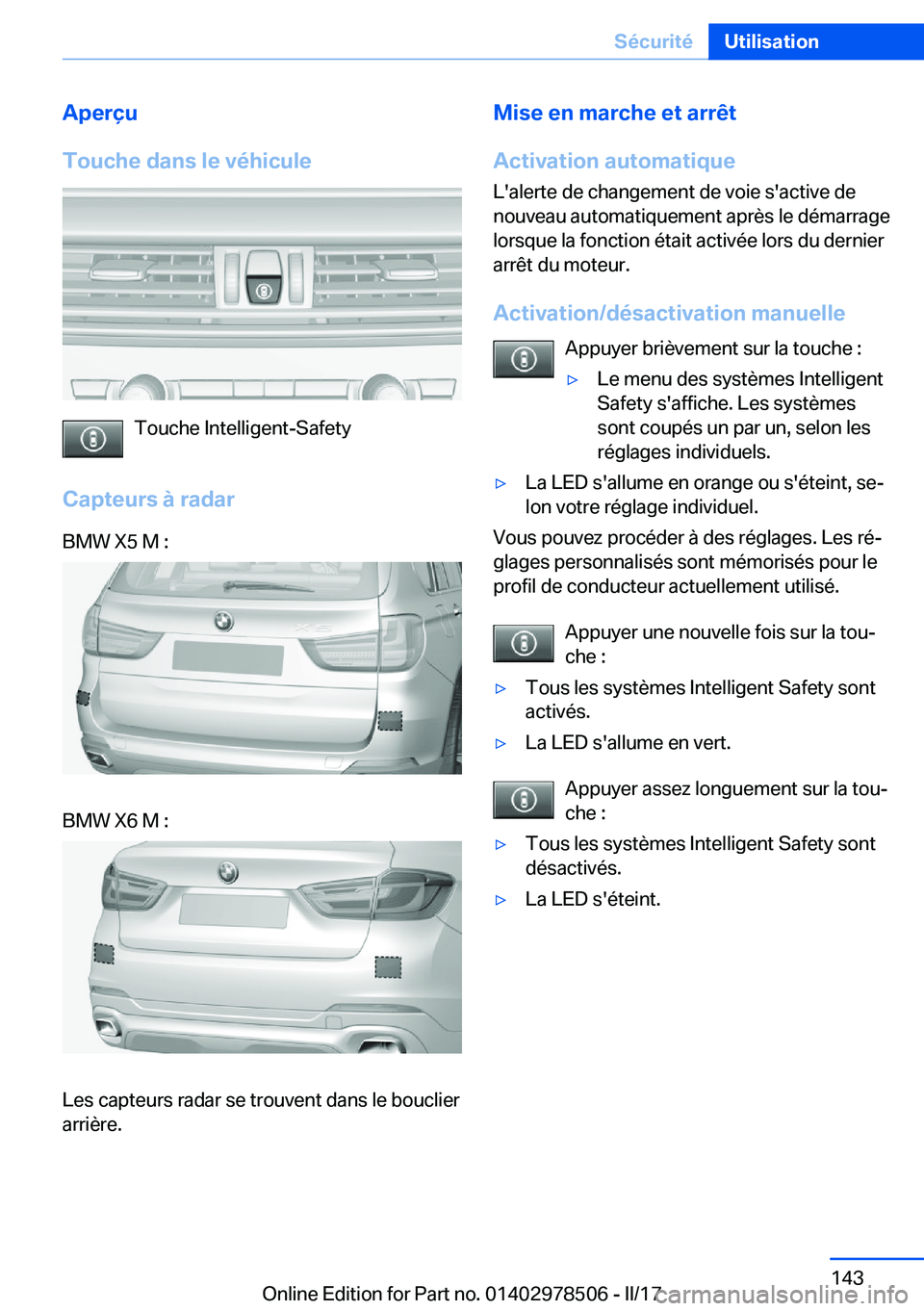 BMW X6 M 2017  Notices Demploi (in French) �A�p�e�r�ç�u
�T�o�u�c�h�e��d�a�n�s��l�e��v�é�h�i�c�u�l�e
�T�o�u�c�h�e� �I�n�t�e�l�l�i�g�e�n�t�-�S�a�f�e�t�y
�C�a�p�t�e�u�r�s��