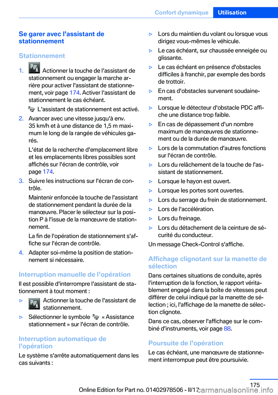 BMW X6 M 2017  Notices Demploi (in French) �S�e��g�a�r�e�r��a�v�e�c��l�'�a�s�s�i�s�t�a�n�t��d�e
�s�t�a�t�i�o�n�n�e�m�e�n�t
�S�t�a�t�i�o�n�n�e�m�e�n�t�1�.� � �A�c�t�i�o�n�n�e�r� �l�a� �t�o�u�c�h�e� �d�e� �l�'�a�s�s�i�s�t�a�n�t� �d�e