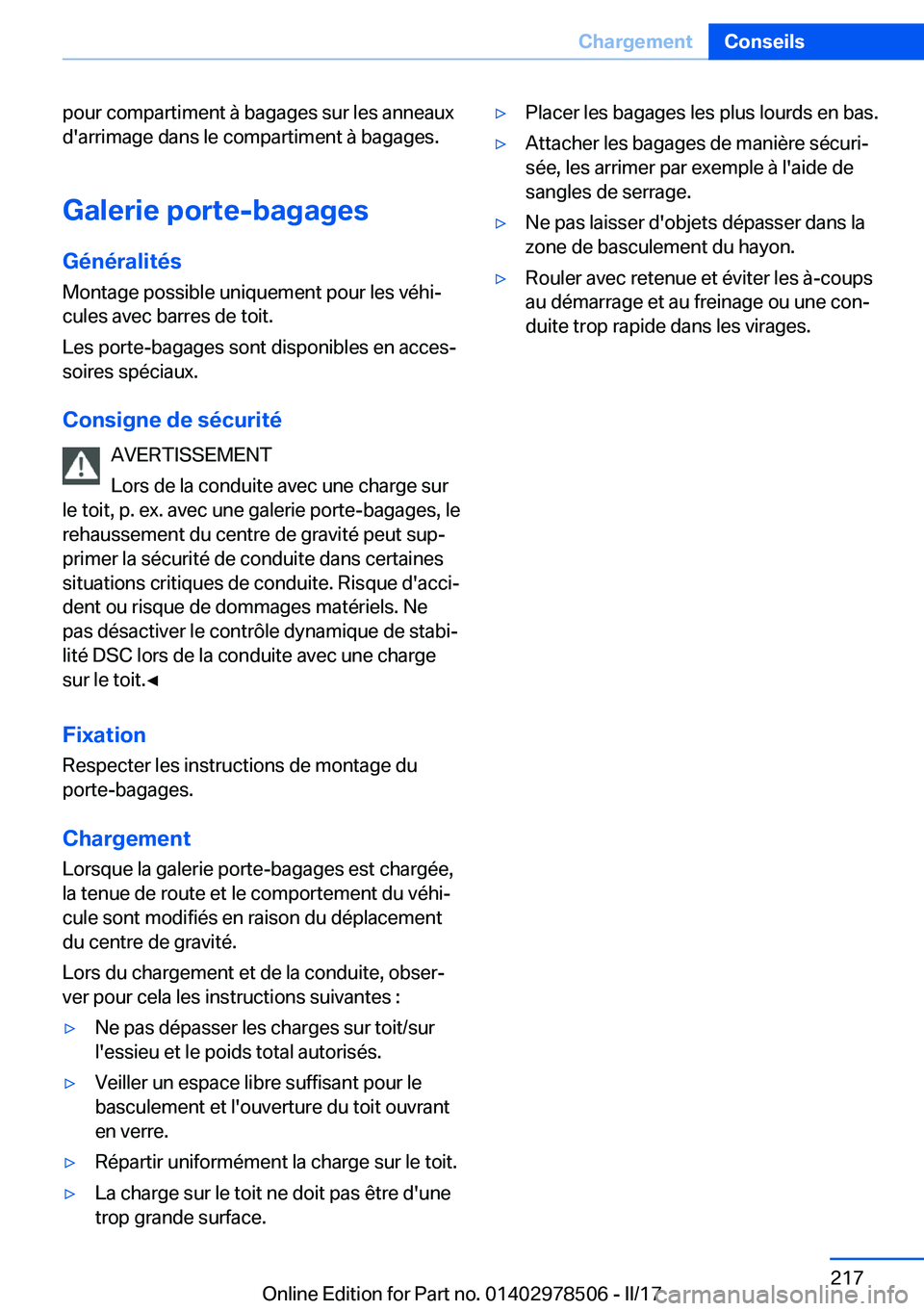 BMW X6 M 2017  Notices Demploi (in French) �p�o�u�r� �c�o�m�p�a�r�t�i�m�e�n�t� �à� �b�a�g�a�g�e�s� �s�u�r� �l�e�s� �a�n�n�e�a�u�x�d�'�a�r�r�i�m�a�g�e� �d�a�n�s� �l�e� �c�o�m�p�a�r�t�i�m�e�n�t� �à� �b�a�g�a�g�e�s�.
�G�a�l�e�r�i�e��p�o�r�