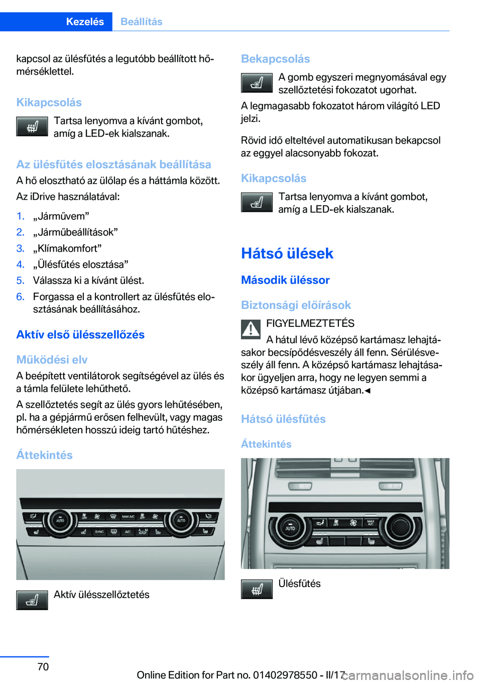 BMW X6 M 2017  Kezelési útmutató (in Hungarian) �k�a�p�c�s�o�l� �a�z� �ü�l�é�s�f 2�t�é�s� �a� �l�e�g�u�t�