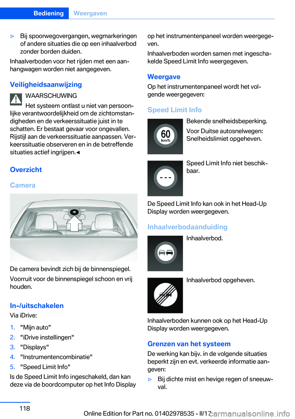 BMW X6 M 2017  Instructieboekjes (in Dutch) 'y�B�i�j� �s�p�o�o�r�w�e�g�o�v�e�r�g�a�n�g�e�n�,� �w�e�g�m�a�r�k�e�r�i�n�g�e�n�o�f� �a�n�d�e�r�e� �s�i�t�u�a�t�i�e�s� �d�i�e� �o�p� �e�e�n� �i�n�h�a�a�l�v�e�r�b�o�d
�z�o�n�d�e�r� �b�o�r�d�e�n� �d�