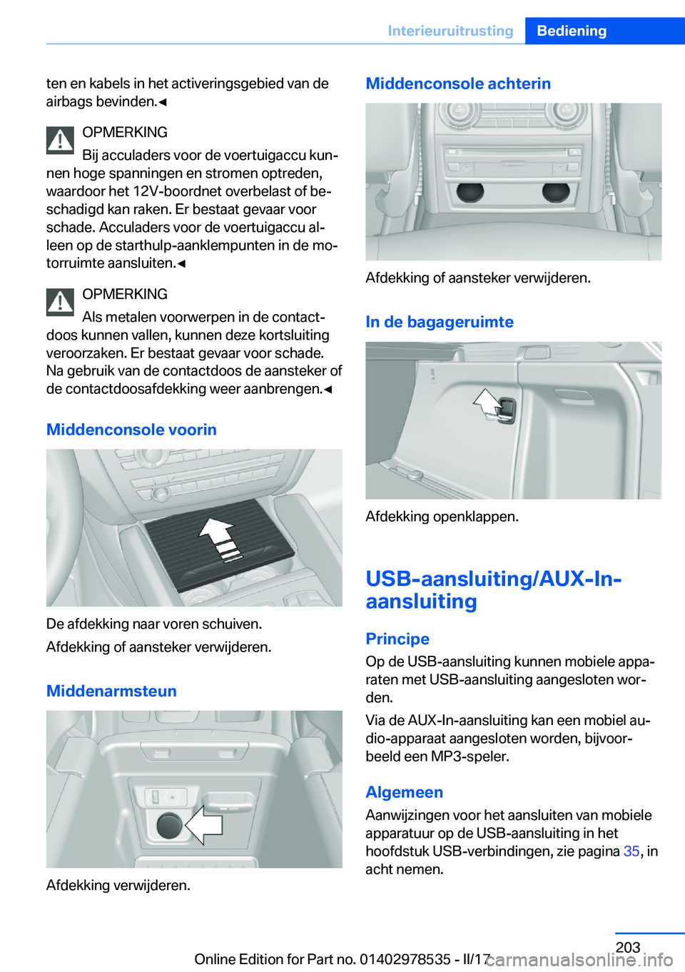 BMW X6 M 2017  Instructieboekjes (in Dutch) �t�e�n� �e�n� �k�a�b�e�l�s� �i�n� �h�e�t� �a�c�t�i�v�e�r�i�n�g�s�g�e�b�i�e�d� �v�a�n� �d�e
�a�i�r�b�a�g�s� �b�e�v�i�n�d�e�n�.'