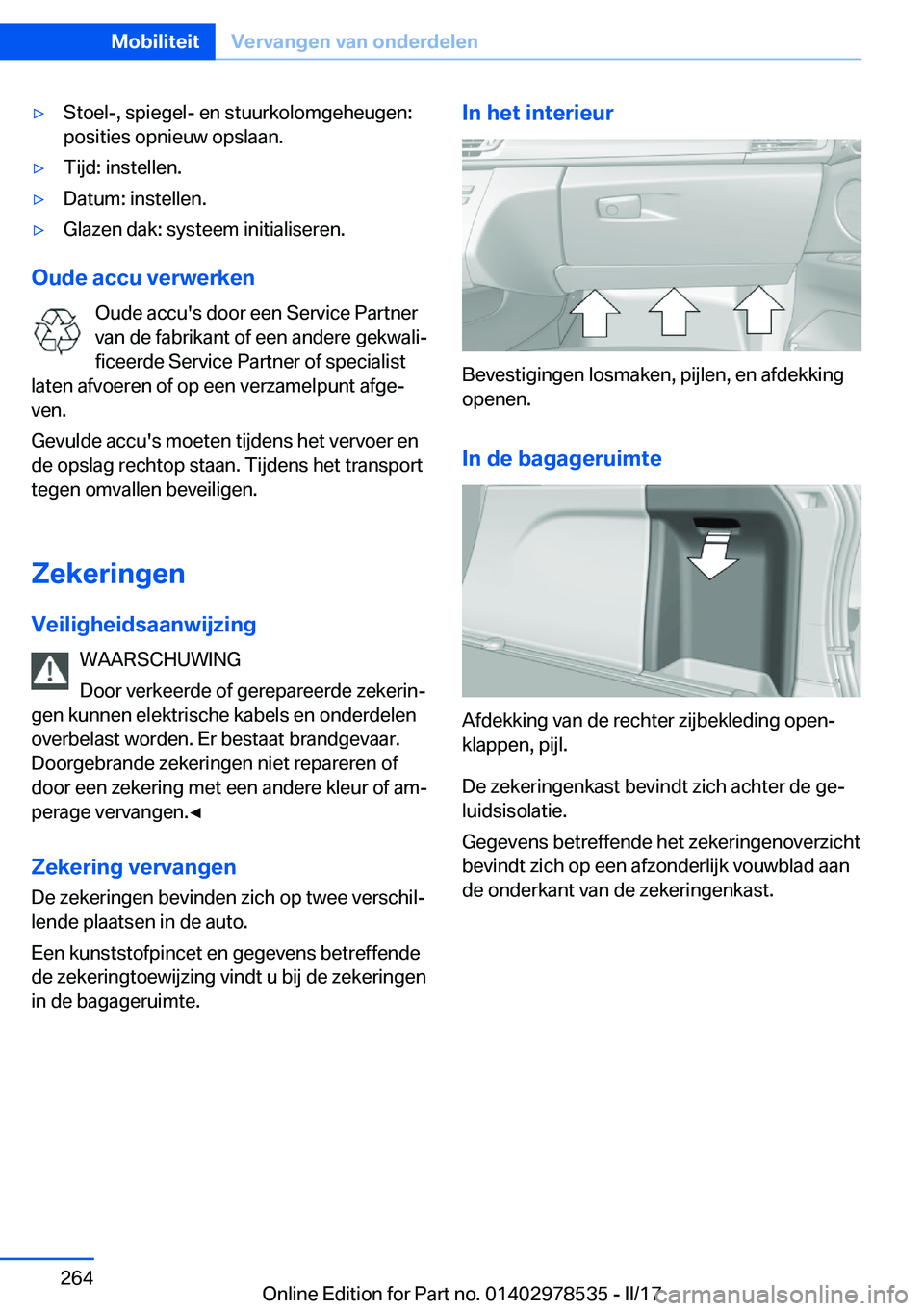 BMW X6 M 2017  Instructieboekjes (in Dutch) 'y�S�t�o�e�l�-�,� �s�p�i�e�g�e�l�-� �e�n� �s�t�u�u�r�k�o�l�o�m�g�e�h�e�u�g�e�n�:�p�o�s�i�t�i�e�s� �o�p�n�i�e�u�w� �o�p�s�l�a�a�n�.'y�T�i�j�d�:� �i�n�s�t�e�l�l�e�n�.'y�D�a�t�u�m�:� �i�n�s�t