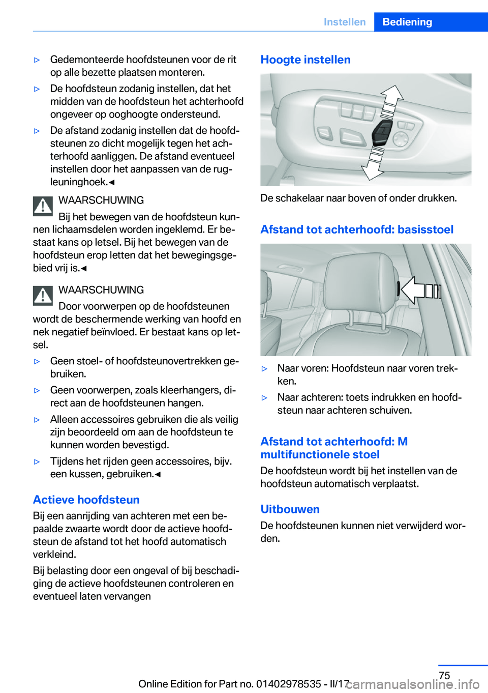 BMW X6 M 2017  Instructieboekjes (in Dutch) 'y�G�e�d�e�m�o�n�t�e�e�r�d�e� �h�o�o�f�d�s�t�e�u�n�e�n� �v�o�o�r� �d�e� �r�i�t
�o�p� �a�l�l�e� �b�e�z�e�t�t�e� �p�l�a�a�t�s�e�n� �m�o�n�t�e�r�e�n�.'y�D�e� �h�o�o�f�d�s�t�e�u�n� �z�o�d�a�n�i�g�