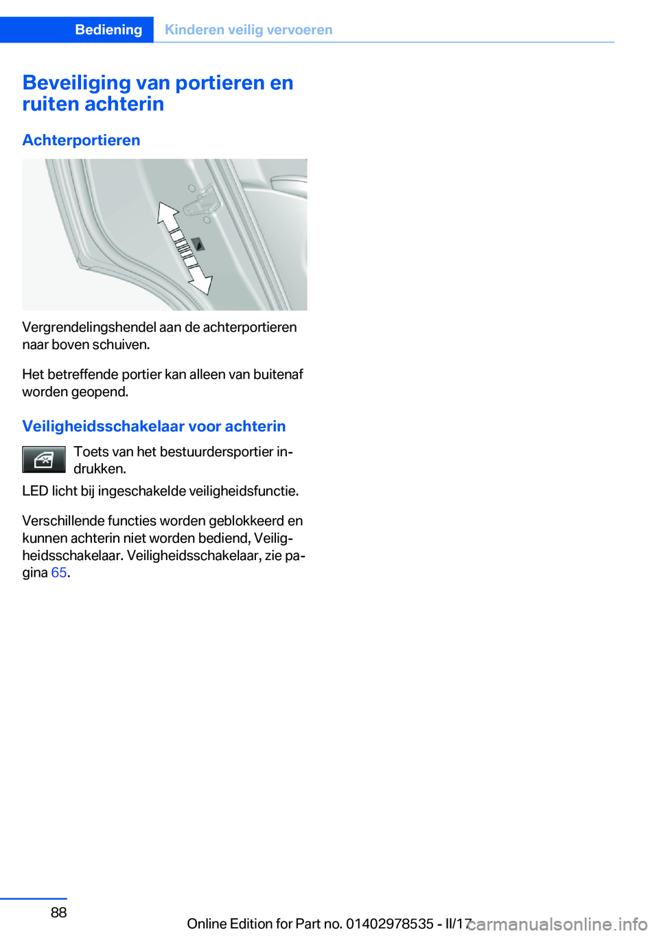 BMW X6 M 2017  Instructieboekjes (in Dutch) �B�e�v�e�i�l�i�g�i�n�g��v�a�n��p�o�r�t�i�e�r�e�n��e�n
�r�u�i�t�e�n��a�c�h�t�e�r�i�n
�A�c�h�t�e�r�p�o�r�t�i�e�r�e�n
�V�e�r�g�r�e�n�d�e�l�i�n�g�s�h�e�n�d�e�l� �a�a�n� �d�e� �a�c�h�t�e�r�p�o�r�t�i�e�