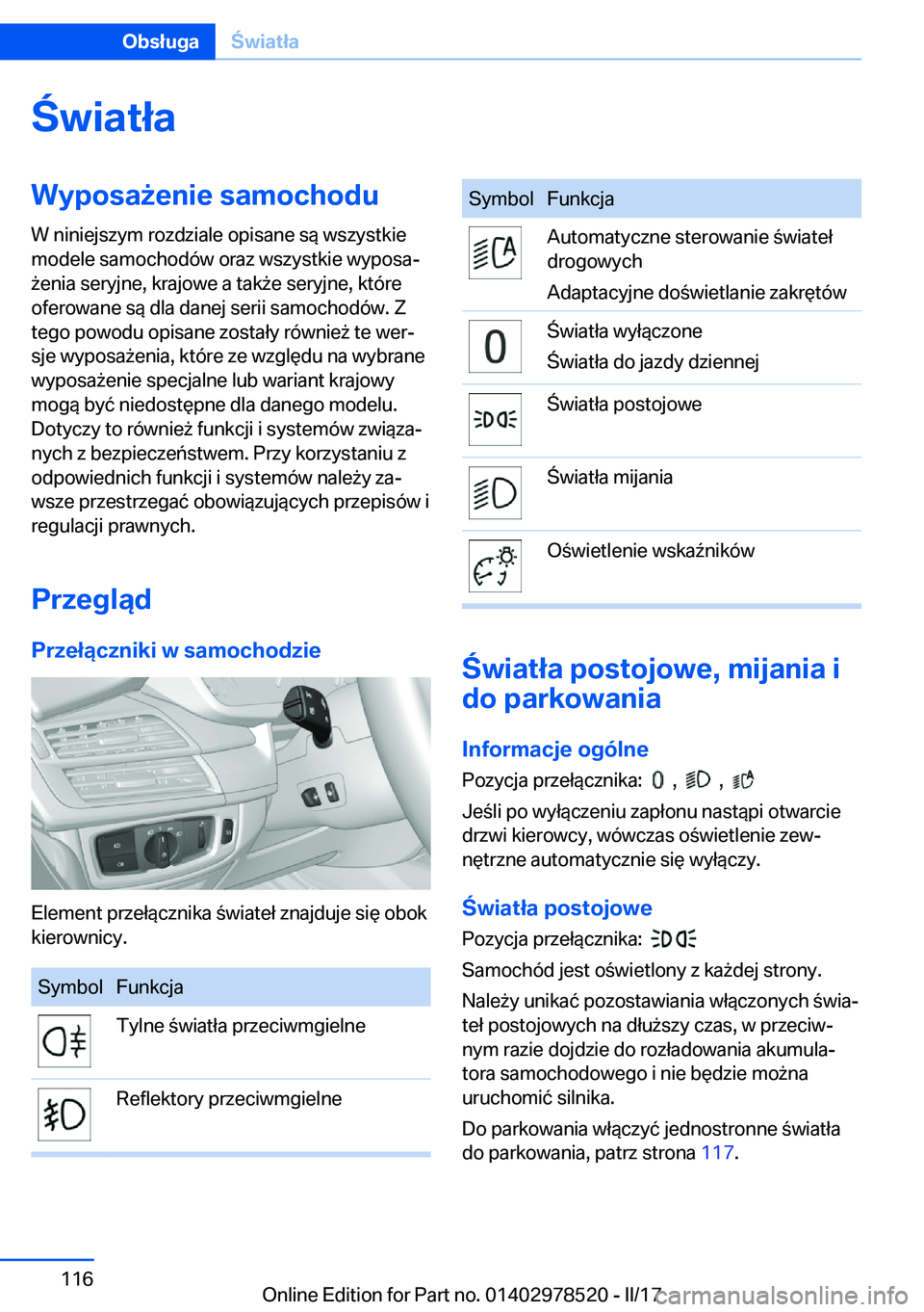 BMW X6 M 2017  Instrukcja obsługi (in Polish) �w�i�a�t�ł�a�W�y�p�o�s�a9�e�n�i�e��s�a�m�o�c�h�o�d�u�W� �n�i�n�i�e�j�s�z�y�m� �r�o�z�d�z�i�a�l�e� �o�p�i�s�a�n�e� �s�