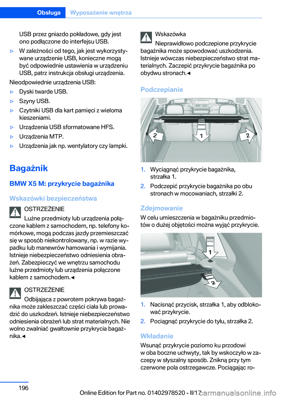 BMW X6 M 2017  Instrukcja obsługi (in Polish) �U�S�B� �p�r�z�e�z� �g�n�i�a�z�d�o� �p�o�k�ł�a�d�o�w�e�,� �g�d�y� �j�e�s�t
�o�n�o� �p�o�d�ł�