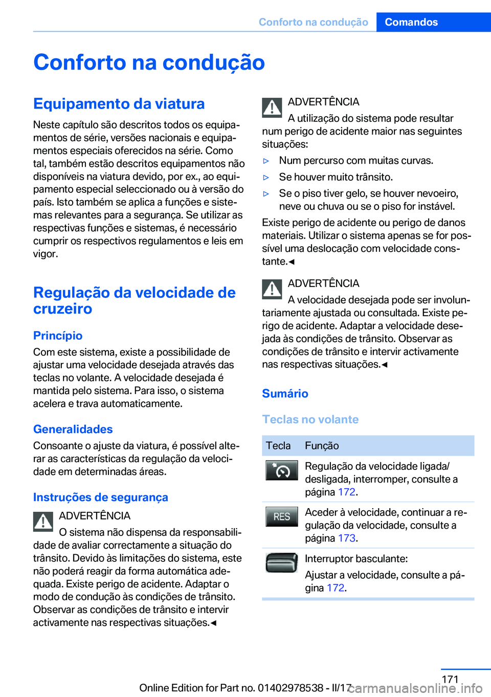 BMW X6 M 2017  Manual do condutor (in Portuguese) �C�o�n�f�o�r�t�o��n�a��c�o�n�d�u�