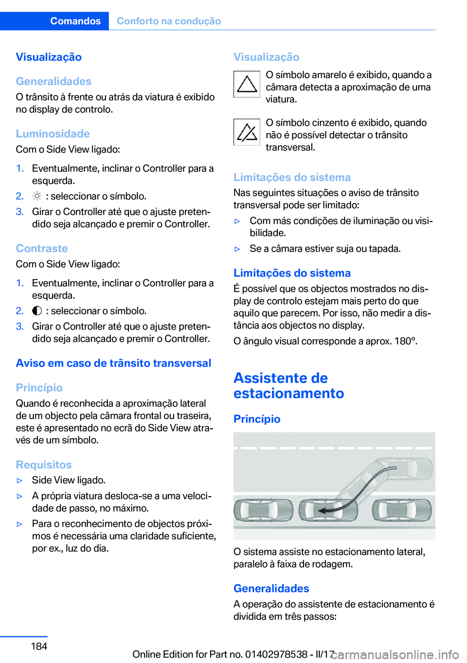 BMW X6 M 2017  Manual do condutor (in Portuguese) �V�i�s�u�a�l�i�z�a�