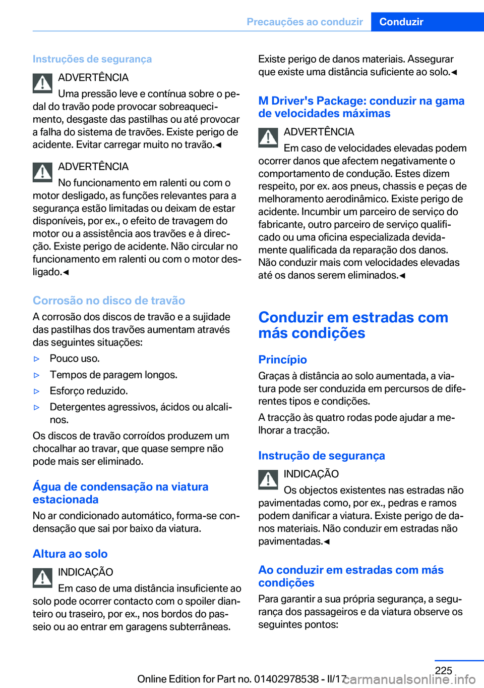 BMW X6 M 2017  Manual do condutor (in Portuguese) �I�n�s�t�r�u�