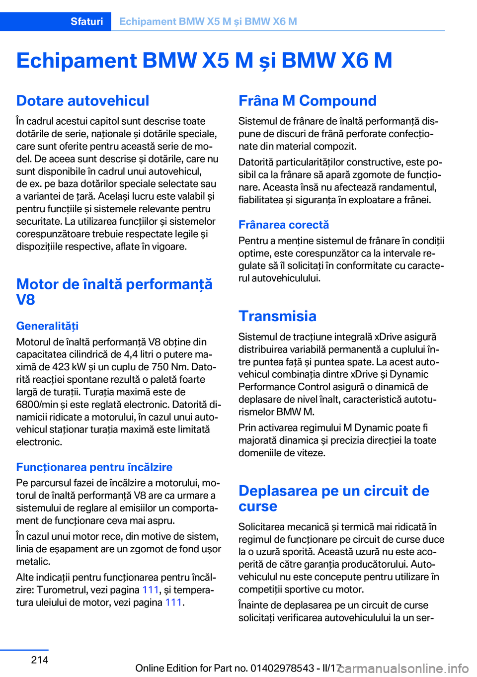 BMW X6 M 2017  Ghiduri De Utilizare (in Romanian) �E�c�h�i�p�a�m�e�n�t��B�M�W��X�5��M��i��B�M�W��X�6��M�D�o�t�a�r�e��a�u�t�o�v�e�h�i�c�u�l�