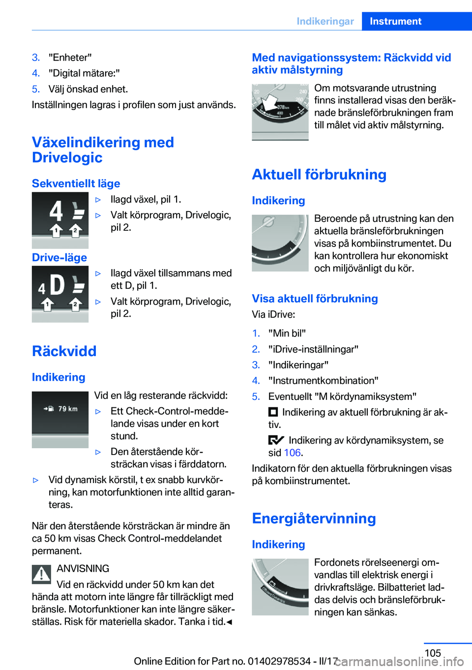BMW X6 M 2017  InstruktionsbÖcker (in Swedish) �3�.�"�E�n�h�e�t�e�r�"�4�.�"�D�i�g�i�t�a�l� �m�ä�t�a�r�e�:�"�5�.�V�ä�l�j� �ö�n�s�k�a�d� �e�n�h�e�t�.
�I�n�s�t�ä�l�l�n�i�n�g�e�n� �l�a�g�r�a�s� �i� �p�r�o�f�i�l�e�n� �s�o�m� �j�u�s�