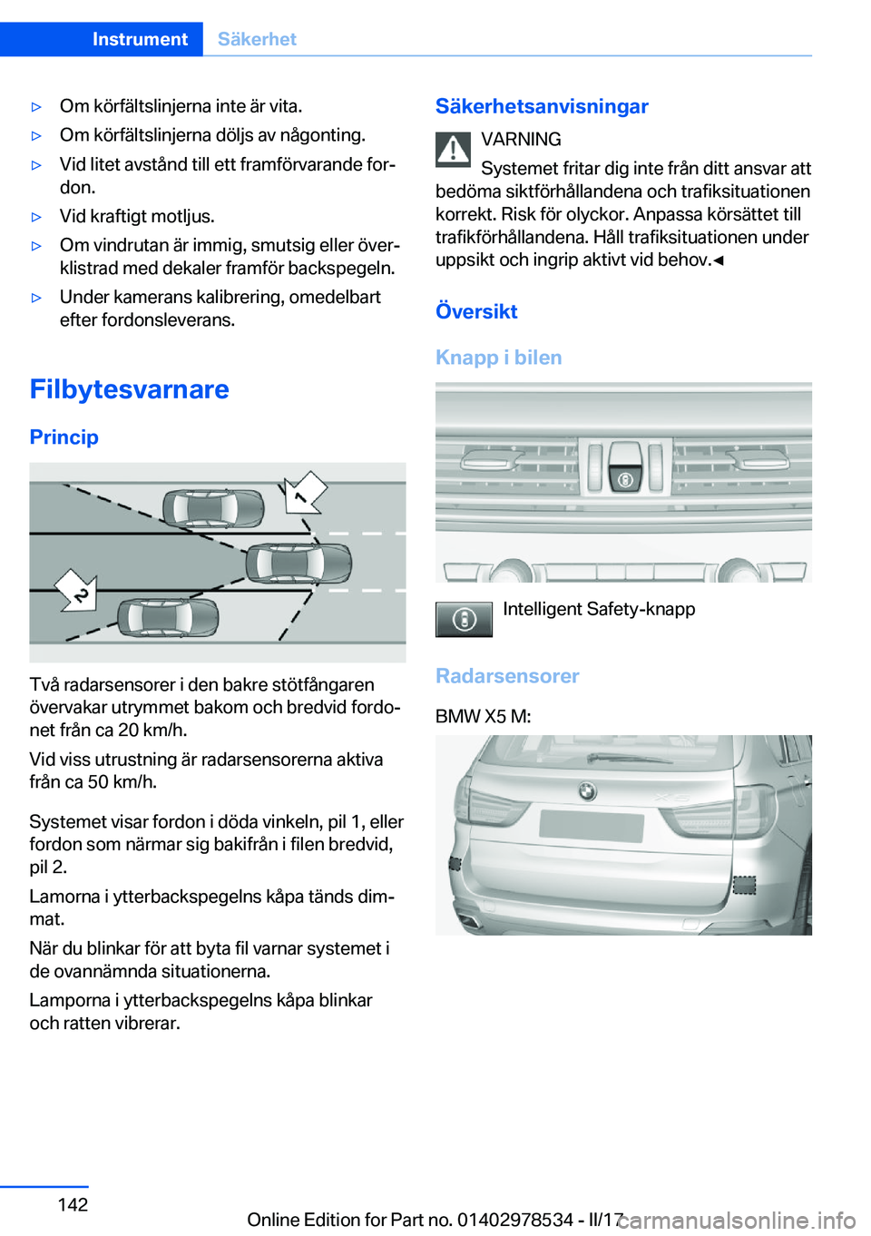 BMW X6 M 2017  InstruktionsbÖcker (in Swedish) 'y�O�m� �k�ö�r�f�ä�l�t�s�l�i�n�j�e�r�n�a� �i�n�t�e� �ä�r� �v�i�t�a�.'y�O�m� �k�ö�r�f�ä�l�t�s�l�i�n�j�e�r�n�a� �d�ö�l�j�s� �a�v� �n�å�g�o�n�t�i�n�g�.'y�V�i�d� �l�i�t�e�t� �a�v�s�t�å