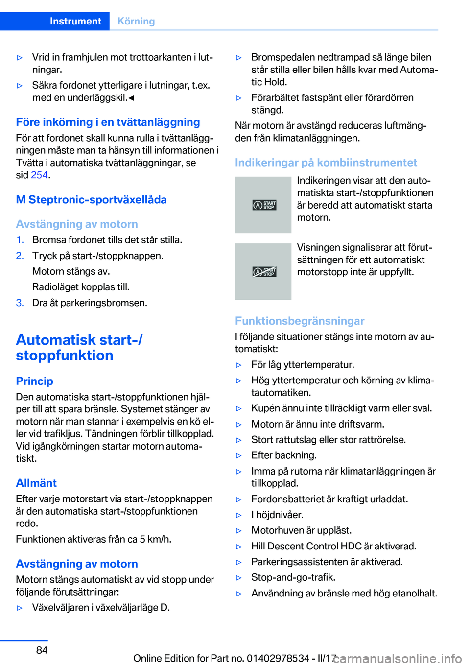 BMW X6 M 2017  InstruktionsbÖcker (in Swedish) 'y�V�r�i�d� �i�n� �f�r�a�m�h�j�u�l�e�n� �m�o�t� �t�r�o�t�t�o�a�r�k�a�n�t�e�n� �i� �l�u�tj
�n�i�n�g�a�r�.'y�S�ä�k�r�a� �f�o�r�d�o�n�e�t� �y�t�t�e�r�l�i�g�a�r�e� �i� �l�u�t�n�i�n�g�a�r�,� �t�.