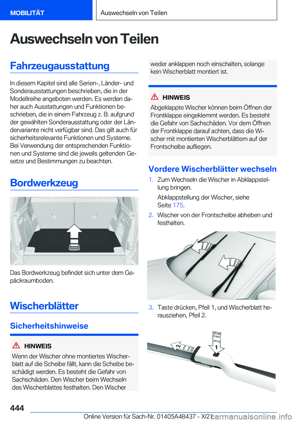 BMW X7 2022  Betriebsanleitungen (in German) �A�u�s�w�e�c�h�s�e�l�n��v�o�n��T�e�i�l�e�n�F�a�h�r�z�e�u�g�a�u�s�s�t�a�t�t�u�n�g
�I�n��d�i�e�s�e�m��K�a�p�i�t�e�l��s�i�n�d��a�l�l�e��S�e�r�i�e�n�-�,��L�