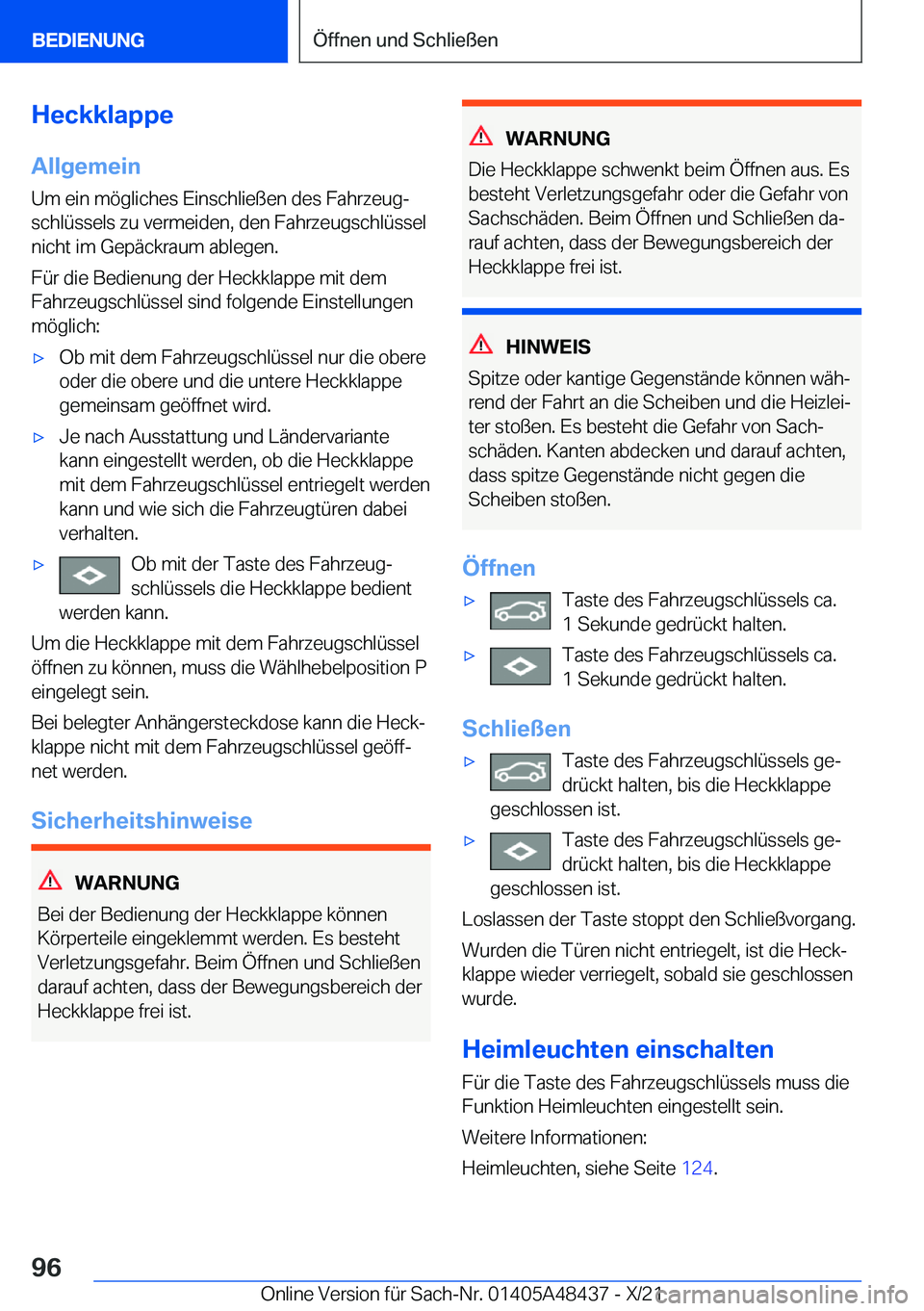 BMW X7 2022  Betriebsanleitungen (in German) �H�e�c�k�k�l�a�p�p�e
�A�l�l�g�e�m�e�i�n �U�m��e�i�n��m�