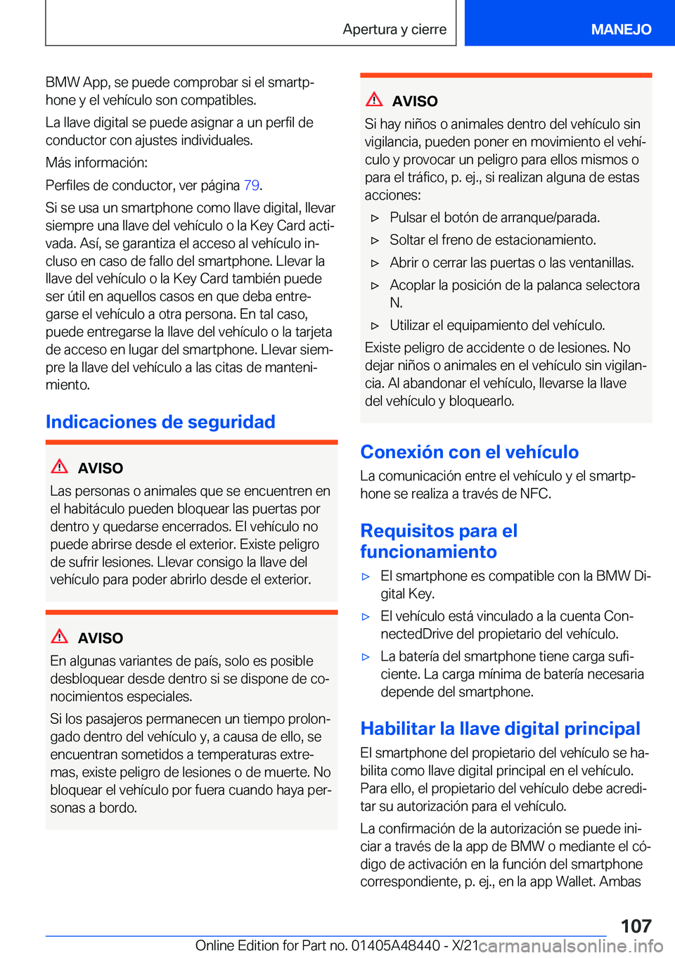 BMW X7 2022  Manuales de Empleo (in Spanish) �B�M�W��A�p�p�,��s�e��p�u�e�d�e��c�o�m�p�r�o�b�a�r��s�i��e�l��s�m�a�r�t�pª
�h�o�n�e��y��e�l��v�e�h�