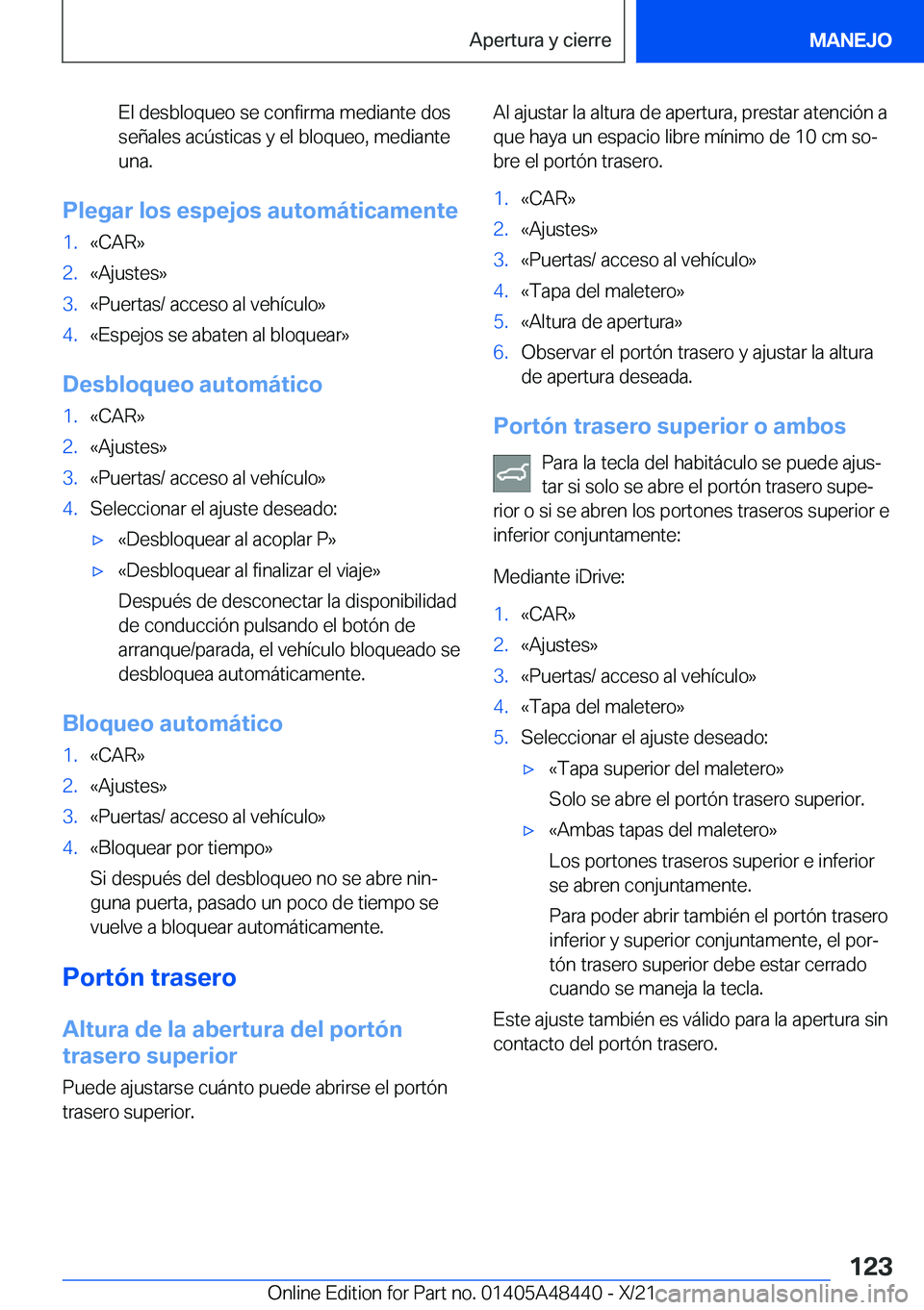 BMW X7 2022  Manuales de Empleo (in Spanish) �E�l��d�e�s�b�l�o�q�u�e�o��s�e��c�o�n�f�i�r�m�a��m�e�d�i�a�n�t�e��d�o�s
�s�e�