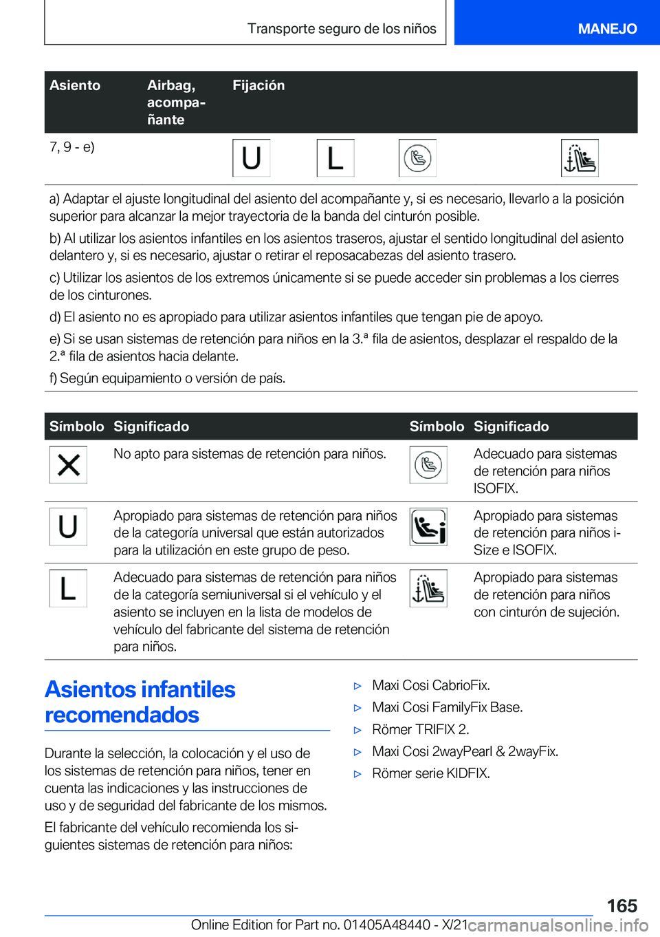 BMW X7 2022  Manuales de Empleo (in Spanish) �A�s�i�e�n�t�o�A�i�r�b�a�g�,
�a�c�o�m�p�aj
�