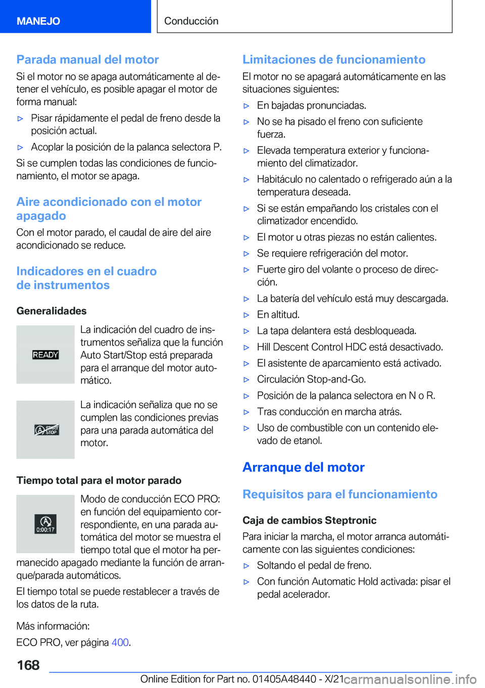 BMW X7 2022  Manuales de Empleo (in Spanish) �P�a�r�a�d�a��m�a�n�u�a�l��d�e�l��m�o�t�o�r
�S�i��e�l��m�o�t�o�r��n�o��s�e��a�p�a�g�a��a�u�t�o�m�