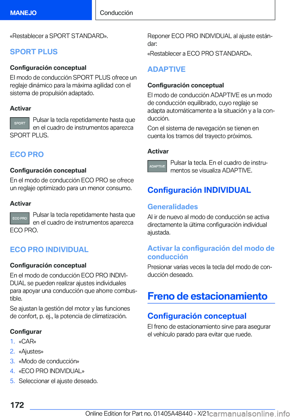 BMW X7 2022  Manuales de Empleo (in Spanish) �«�R�e�s�t�a�b�l�e�c�e�r��a��S�P�O�R�T��S�T�A�N�D�A�R�D�{�.�S�P�O�R�T��P�L�U�S
�C�o�n�f�i�g�u�r�a�c�i�