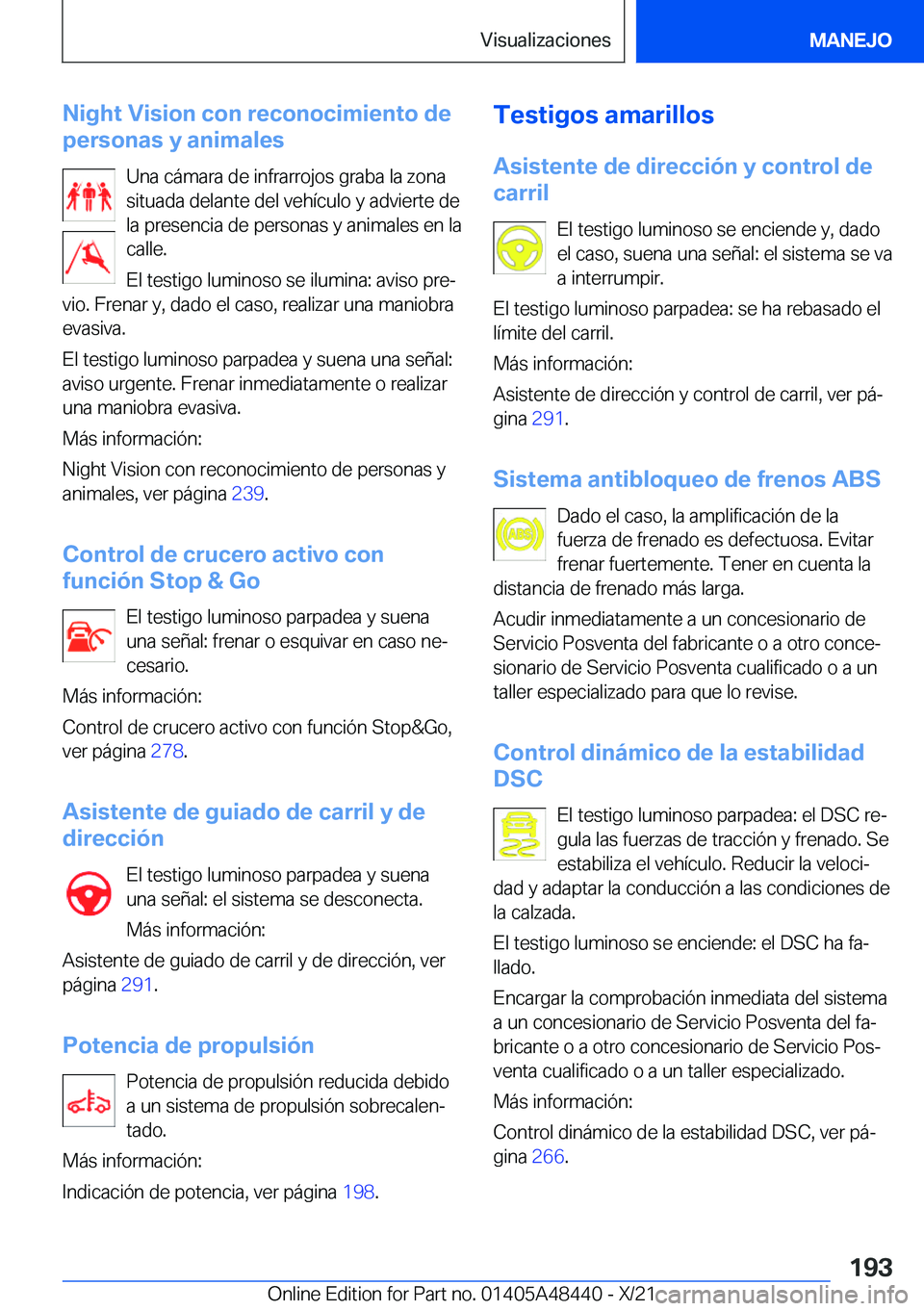 BMW X7 2022  Manuales de Empleo (in Spanish) �N�i�g�h�t��V�i�s�i�o�n��c�o�n��r�e�c�o�n�o�c�i�m�i�e�n�t�o��d�e
�p�e�r�s�o�n�a�s��y��a�n�i�m�a�l�e�s
�U�n�a��c�