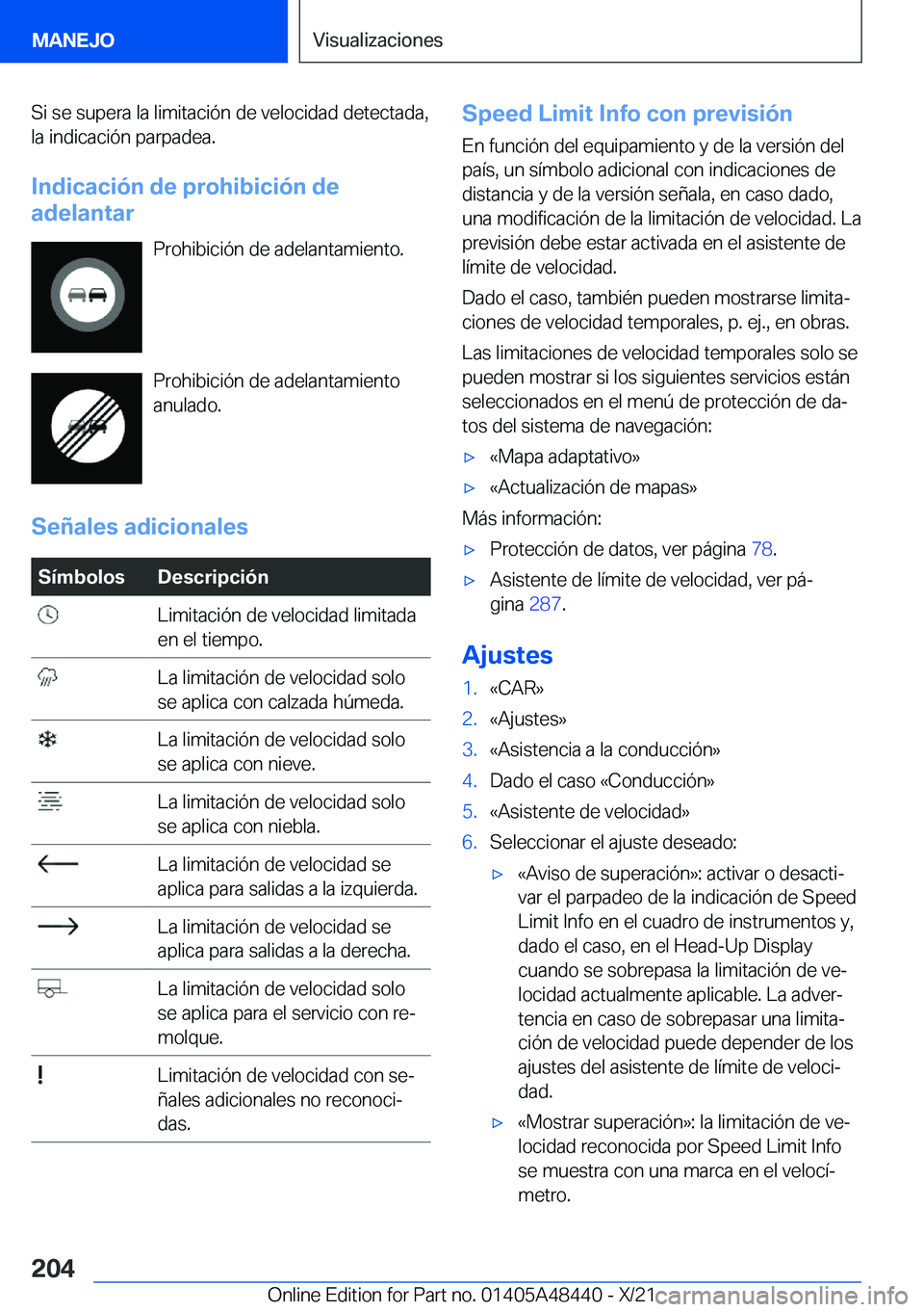 BMW X7 2022  Manuales de Empleo (in Spanish) �S�i��s�e��s�u�p�e�r�a��l�a��l�i�m�i�t�a�c�i�