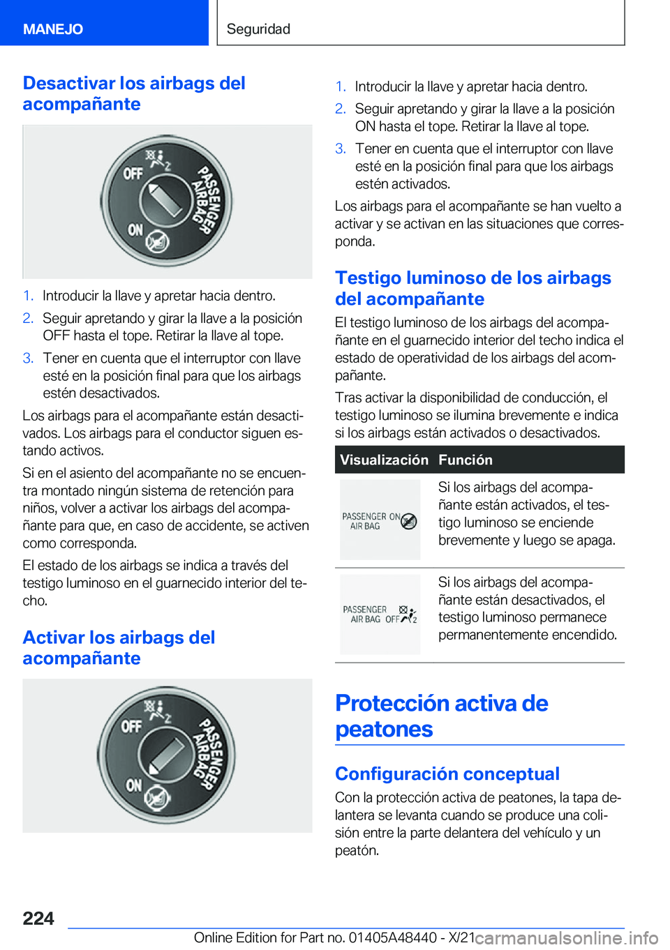 BMW X7 2022  Manuales de Empleo (in Spanish) �D�e�s�a�c�t�i�v�a�r��l�o�s��a�i�r�b�a�g�s��d�e�l
�a�c�o�m�p�a�