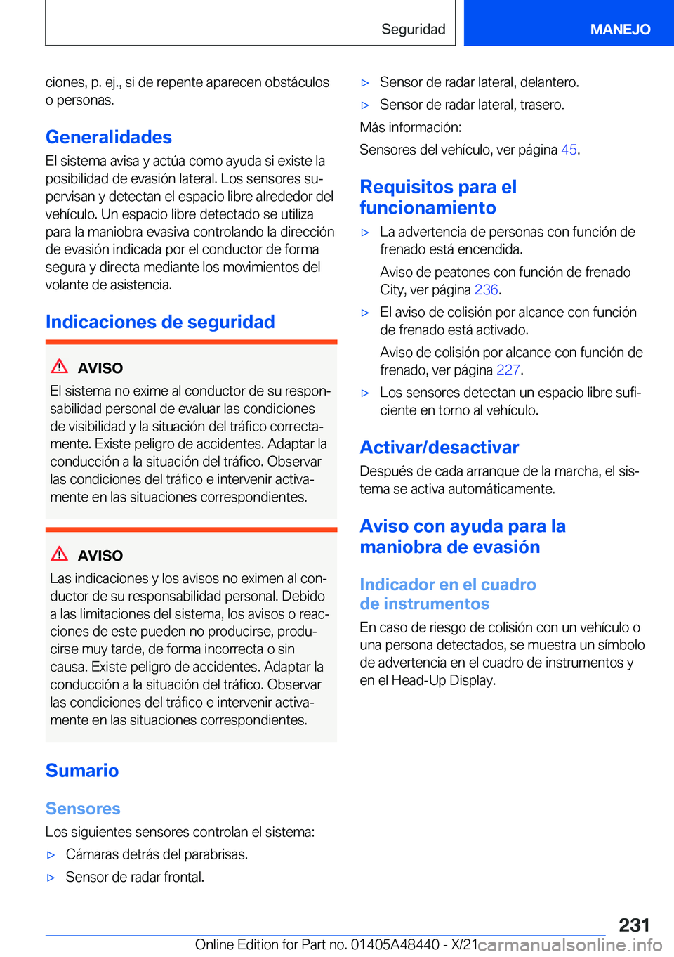 BMW X7 2022  Manuales de Empleo (in Spanish) �c�i�o�n�e�s�,��p�.��e�j�.�,��s�i��d�e��r�e�p�e�n�t�e��a�p�a�r�e�c�e�n��o�b�s�t�